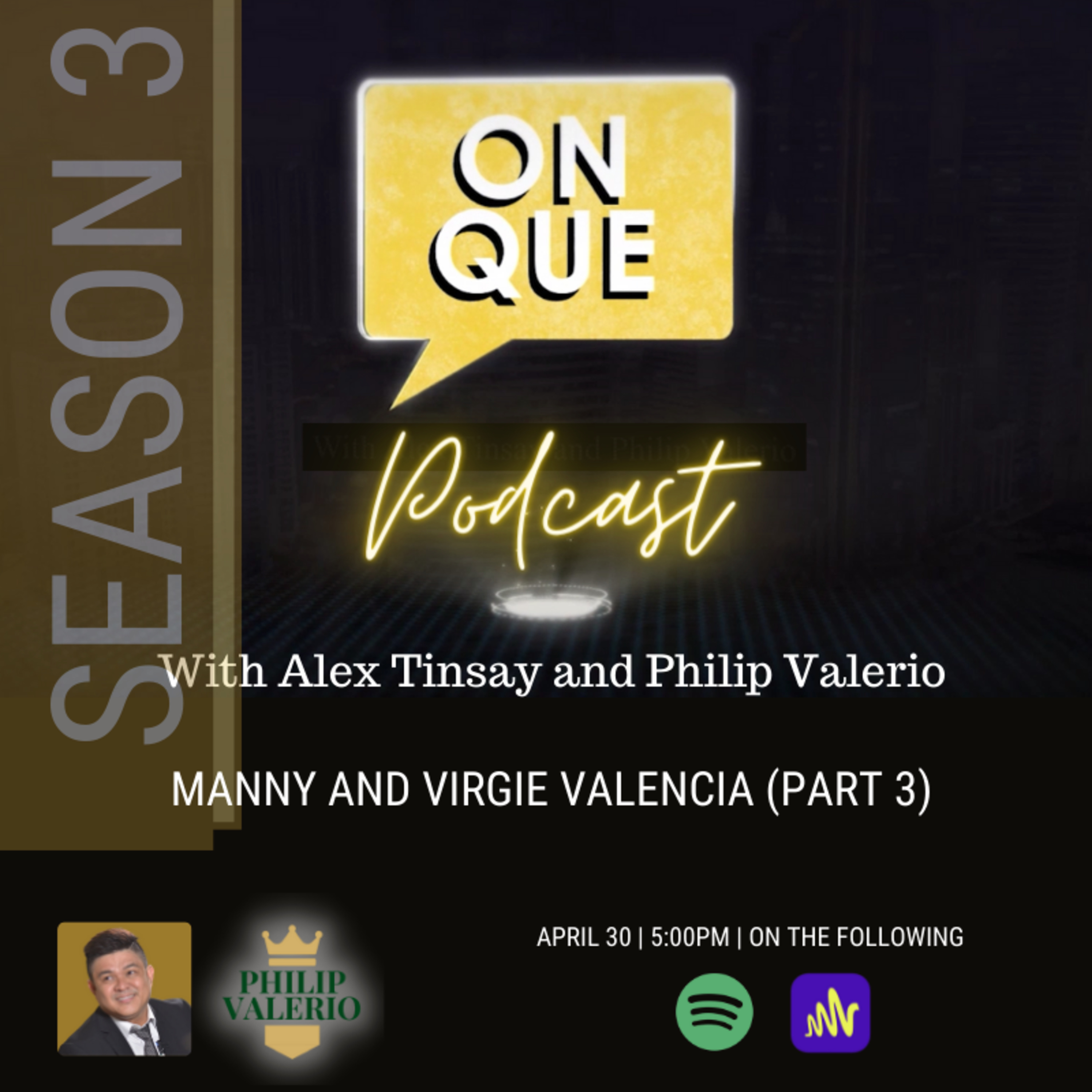 On Que with Alex Tinsay and Philip Valerio Podcast
