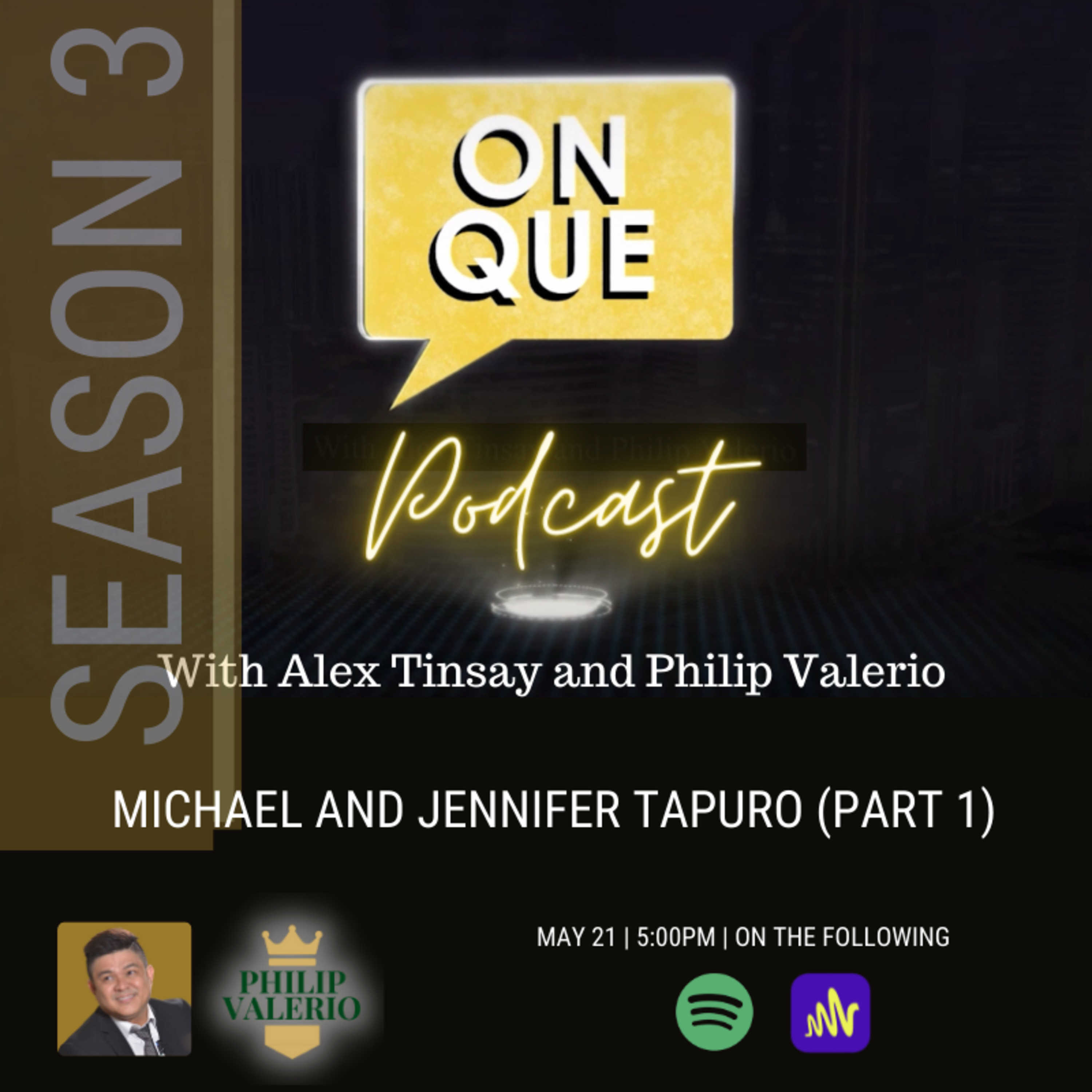 On Que with Alex Tinsay and Philip Valerio Podcast