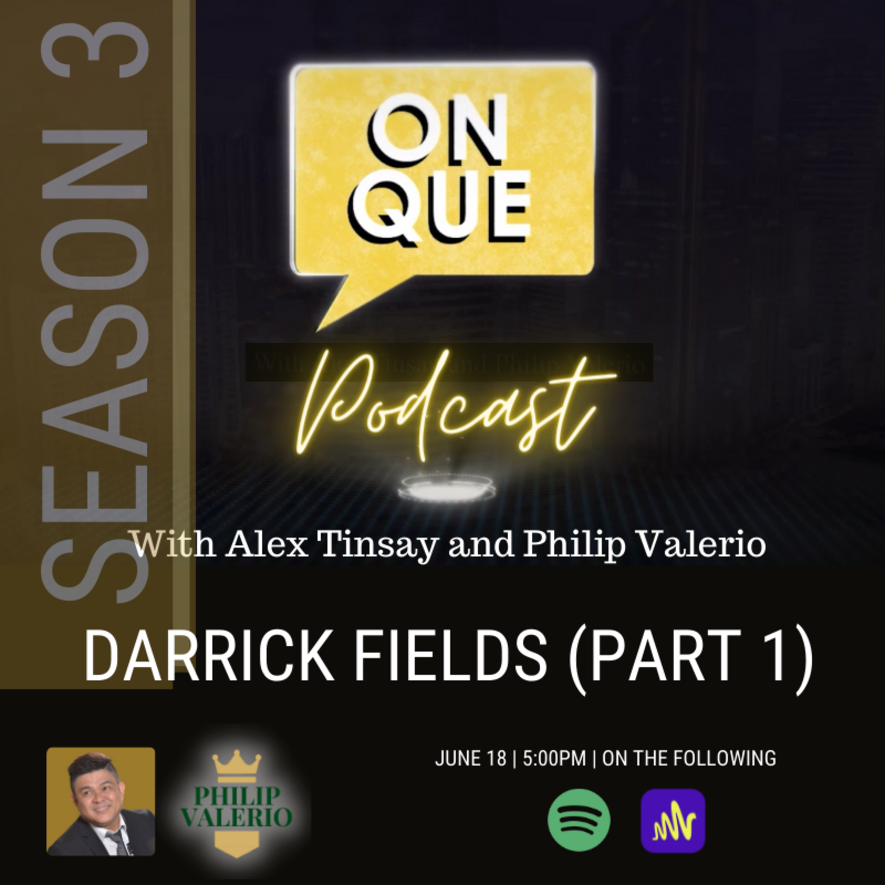 On Que with Alex Tinsay and Philip Valerio Podcast