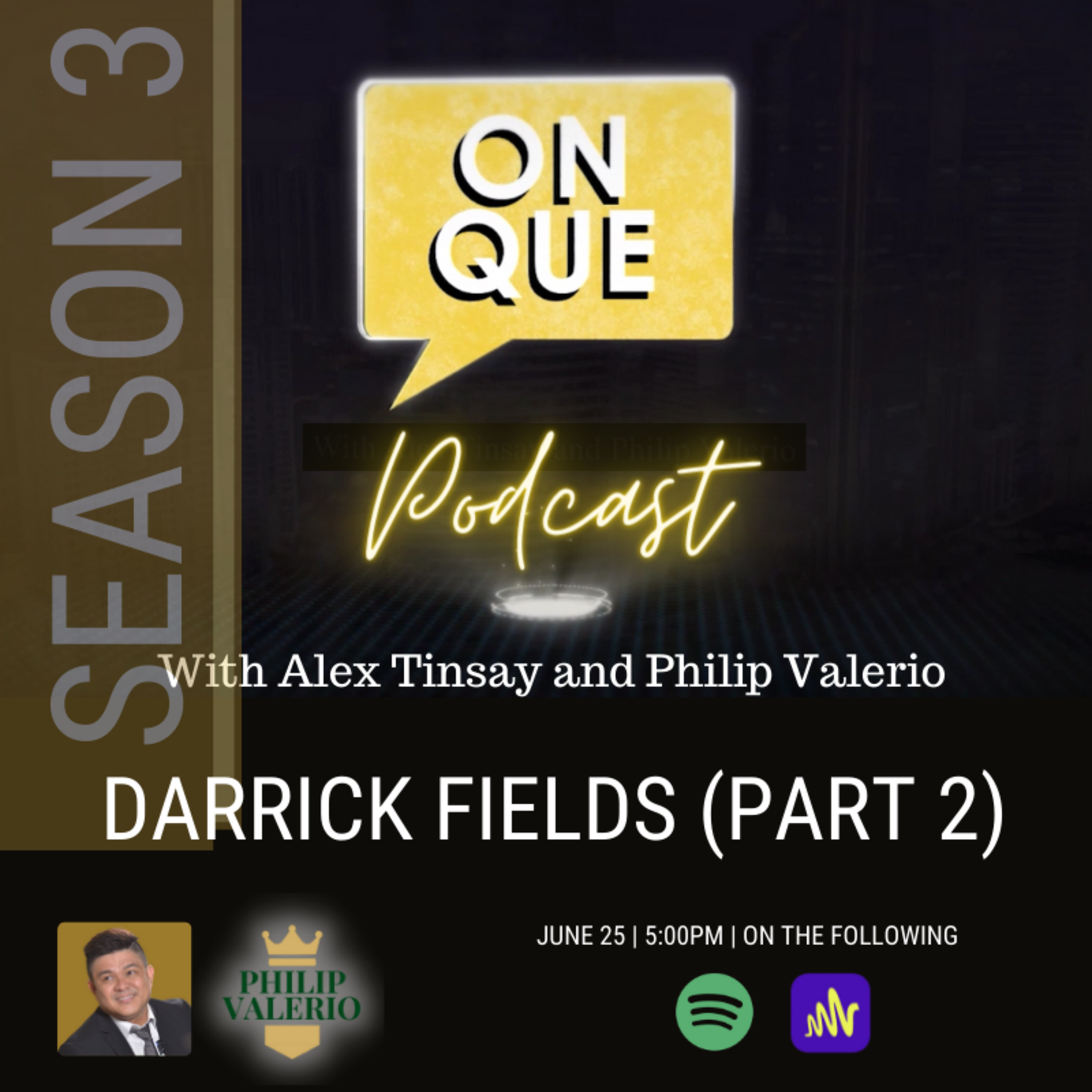 On Que with Alex Tinsay and Philip Valerio Podcast