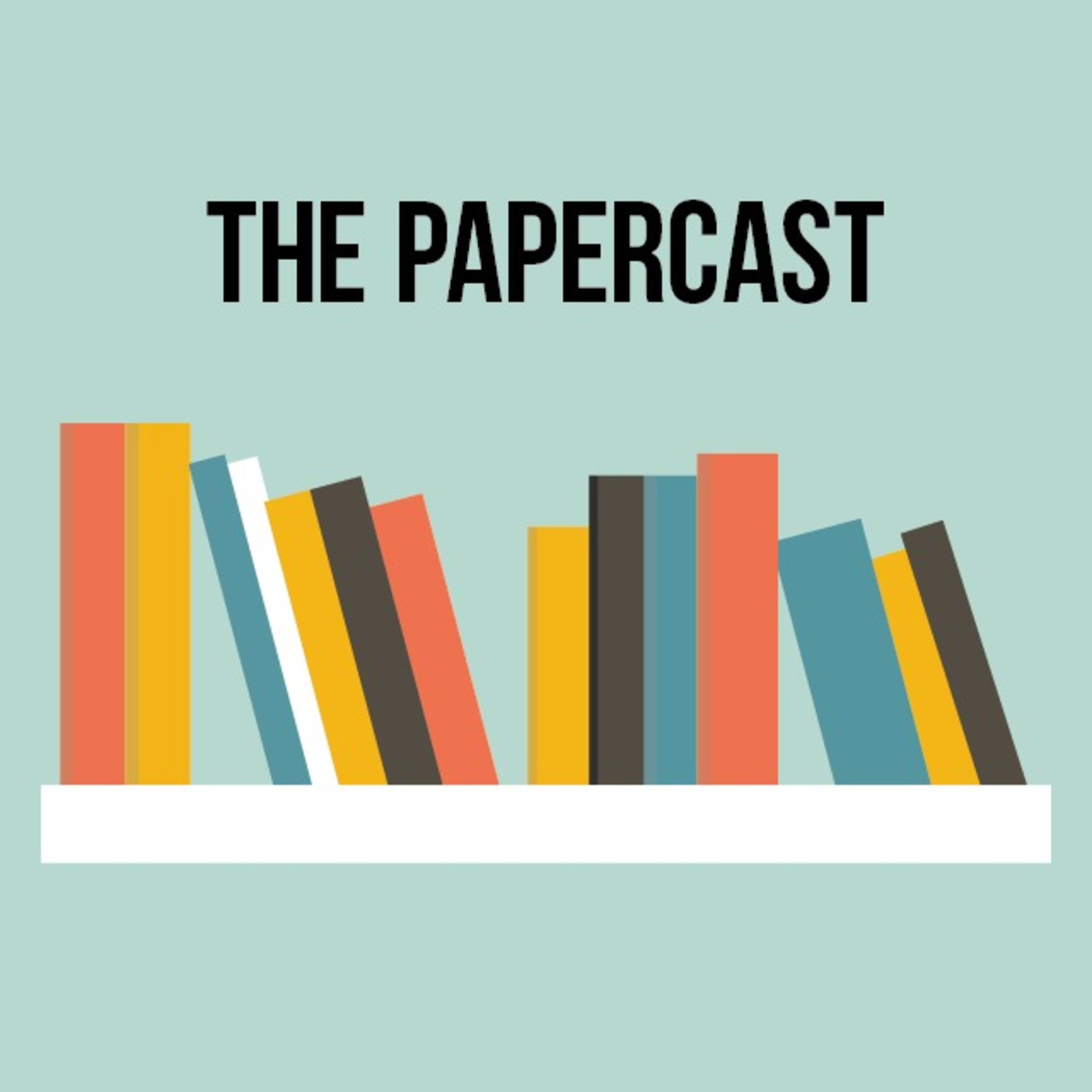 The Papercast