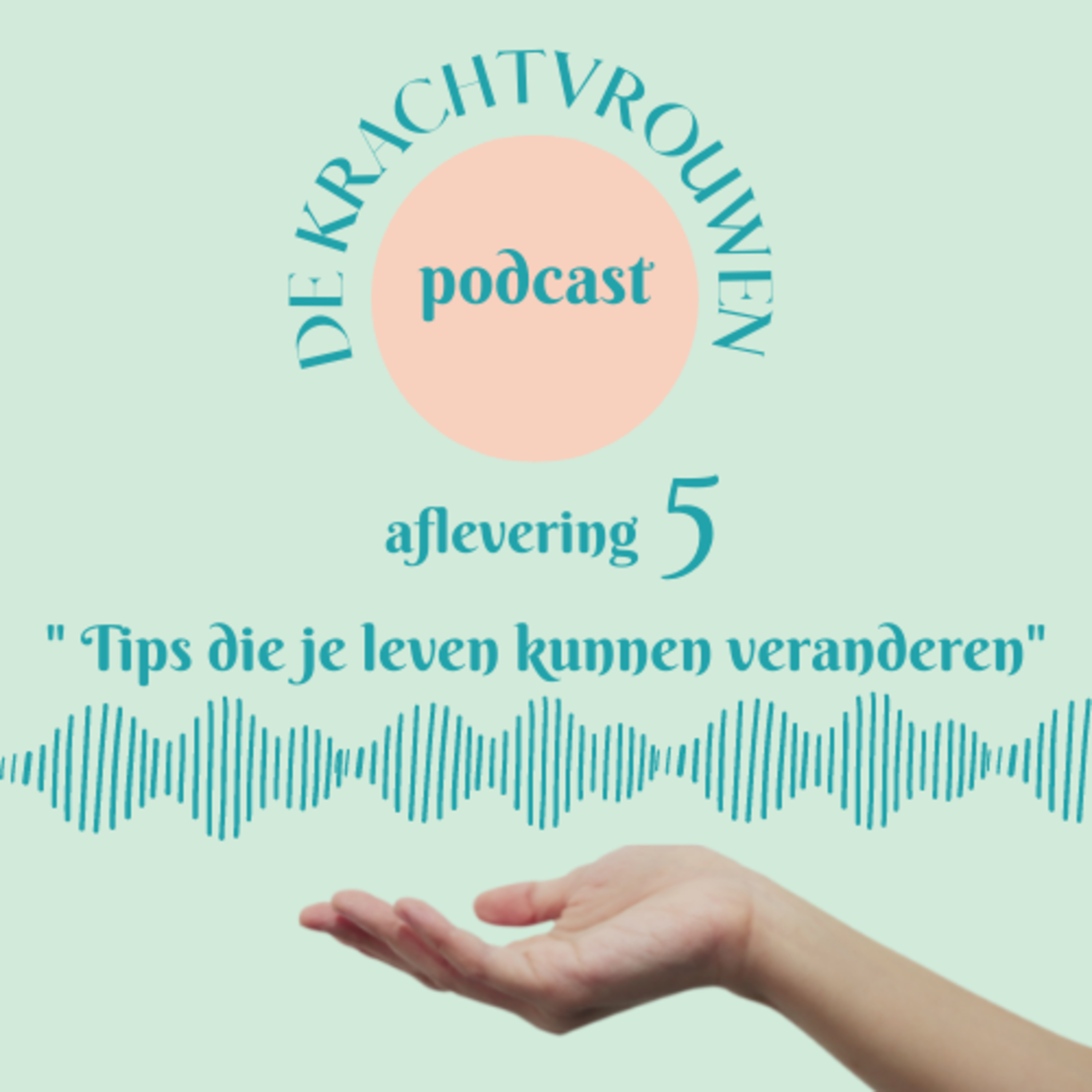 De krachtvrouwen podcast