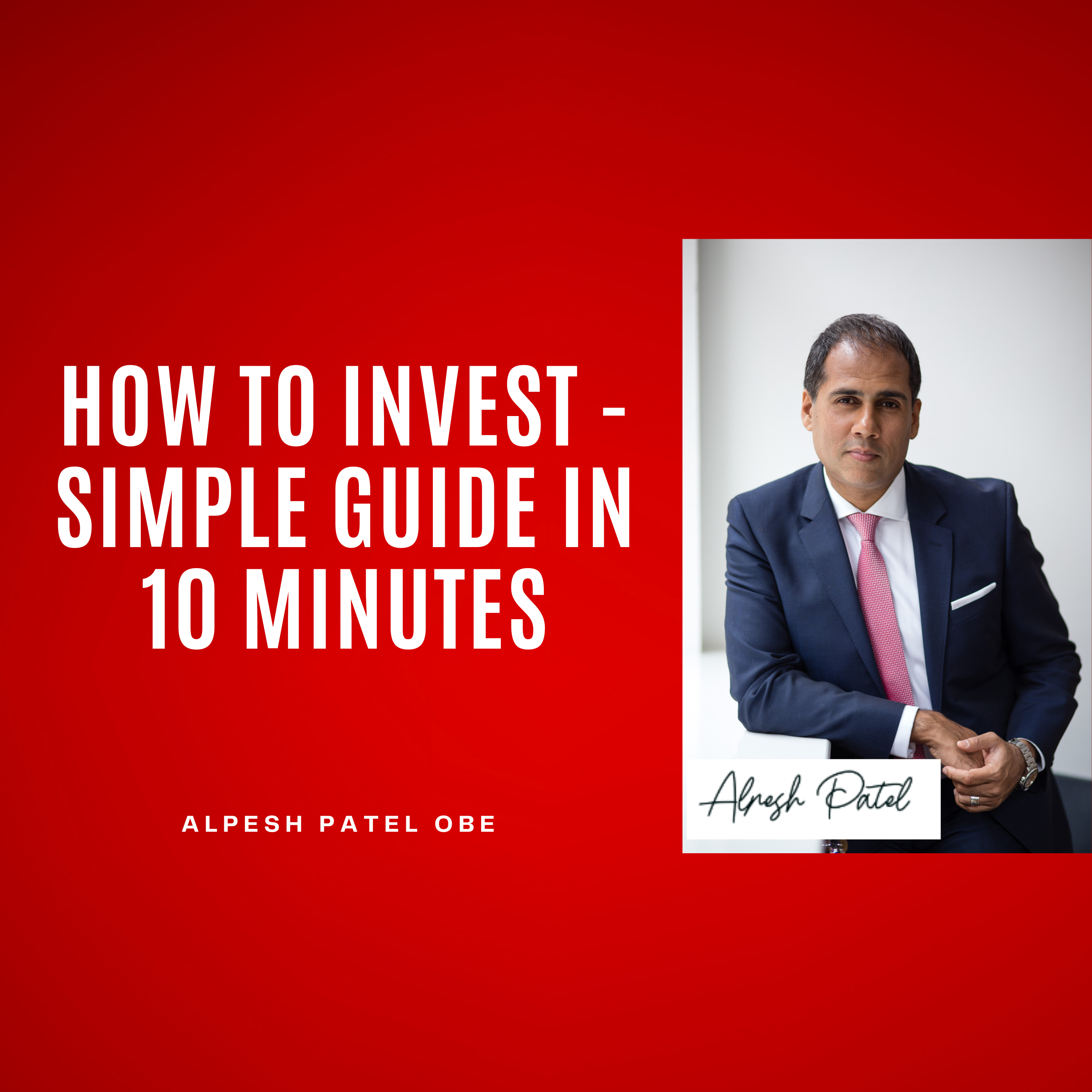 How To Invest - Simple Guide in 10 Minutes episode artwork