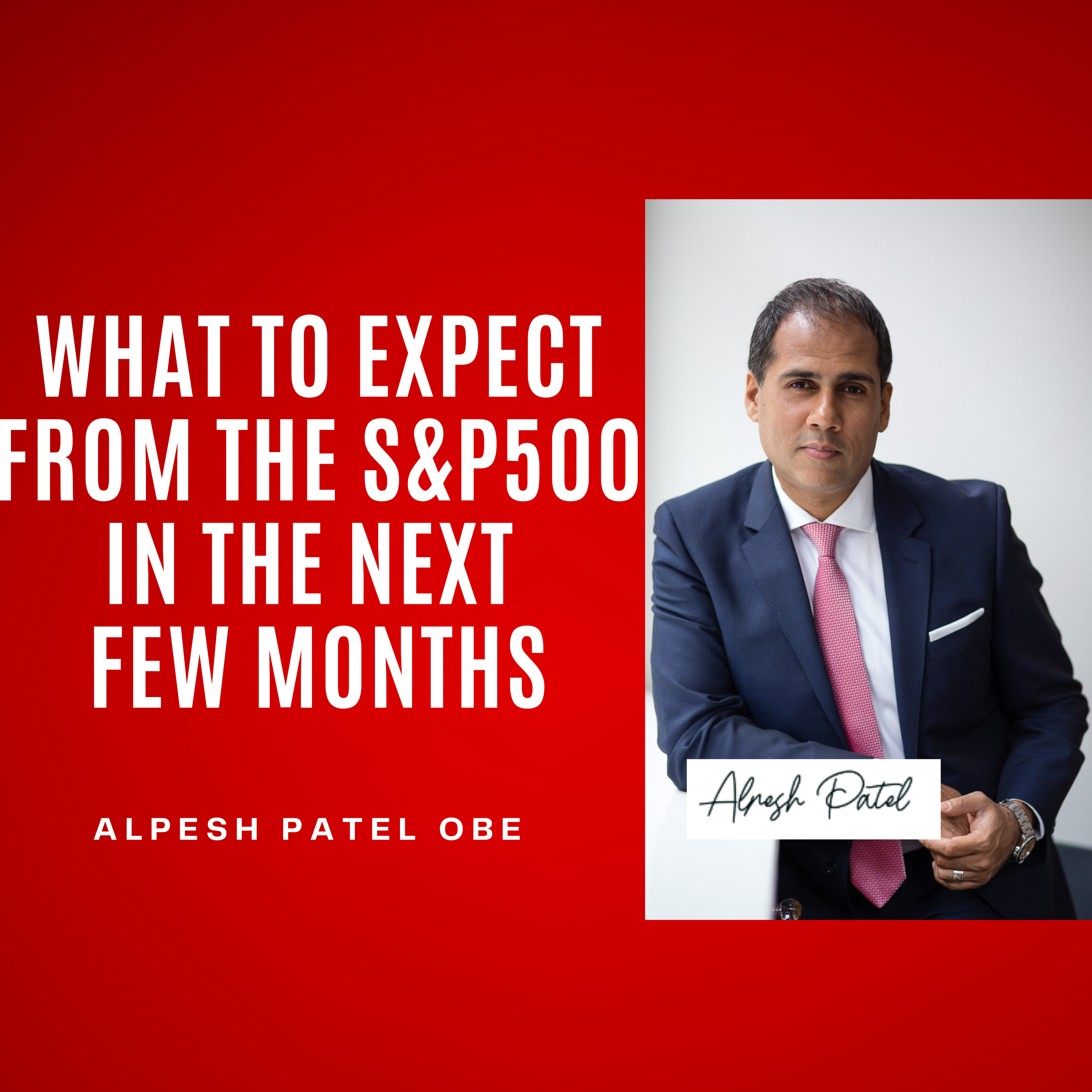 What to Expect From the S&P 500 in the Next Few Months? episode artwork
