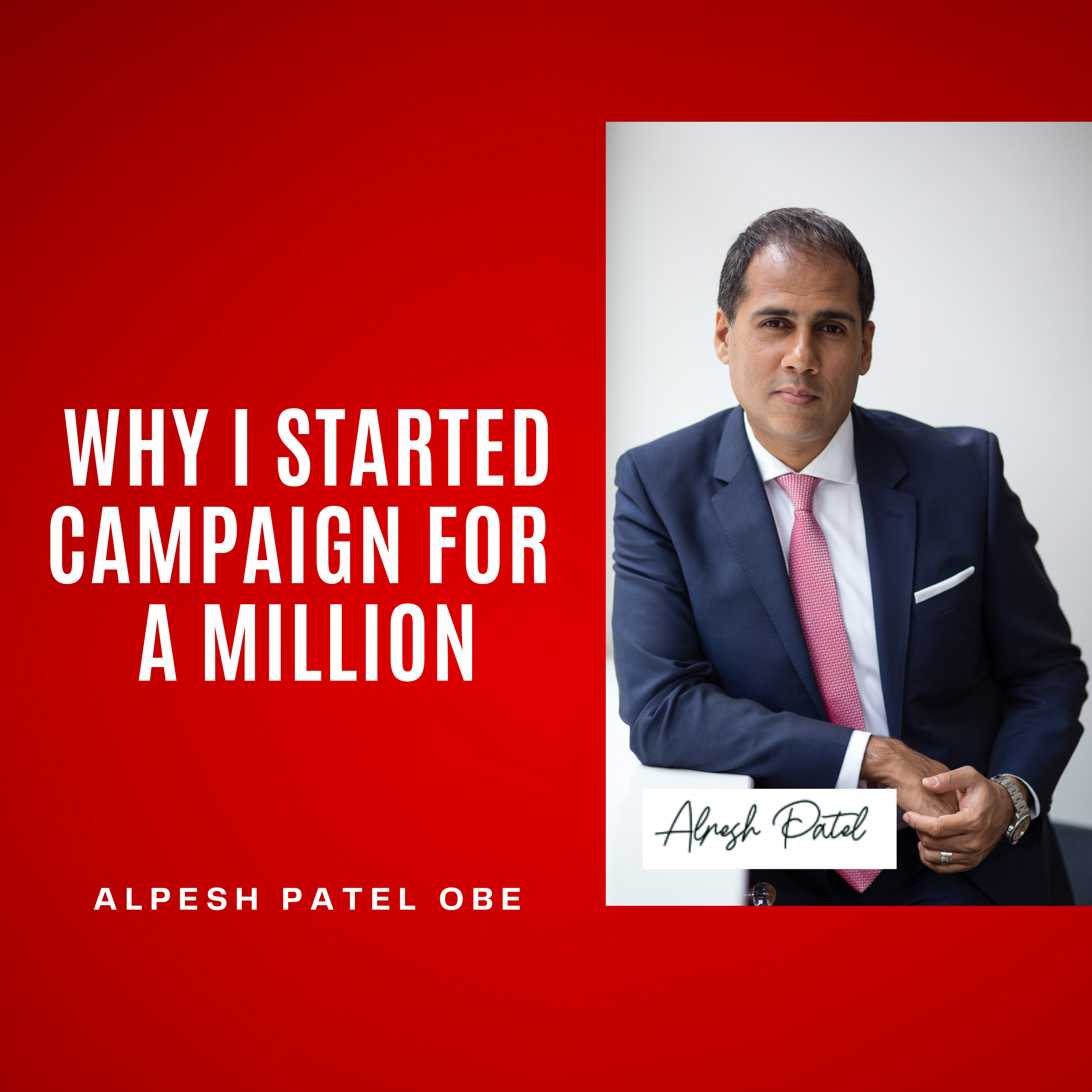 Why I Started Campaign For A Million episode artwork