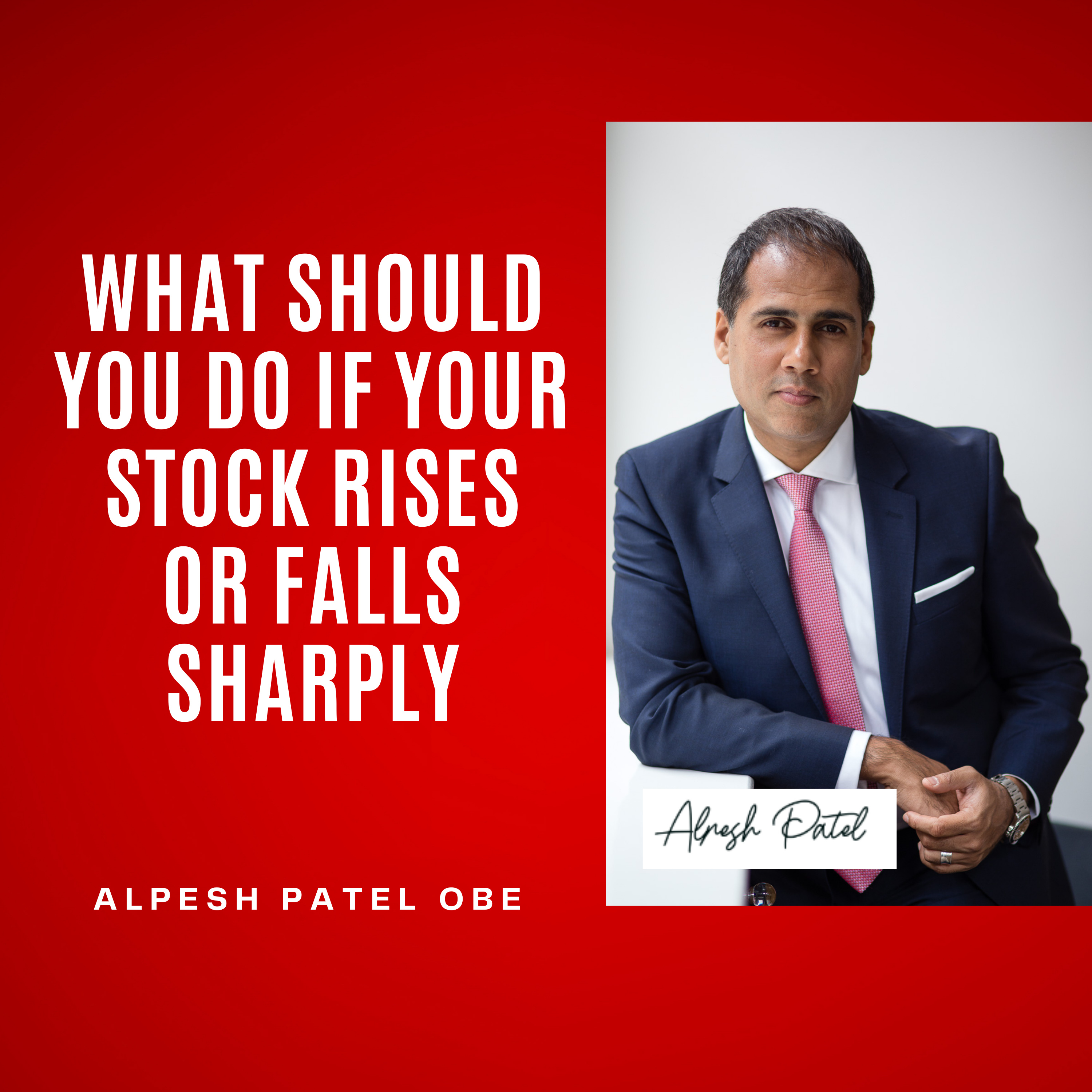 What Should You Do If Your Stock Rises or Falls Sharply episode artwork