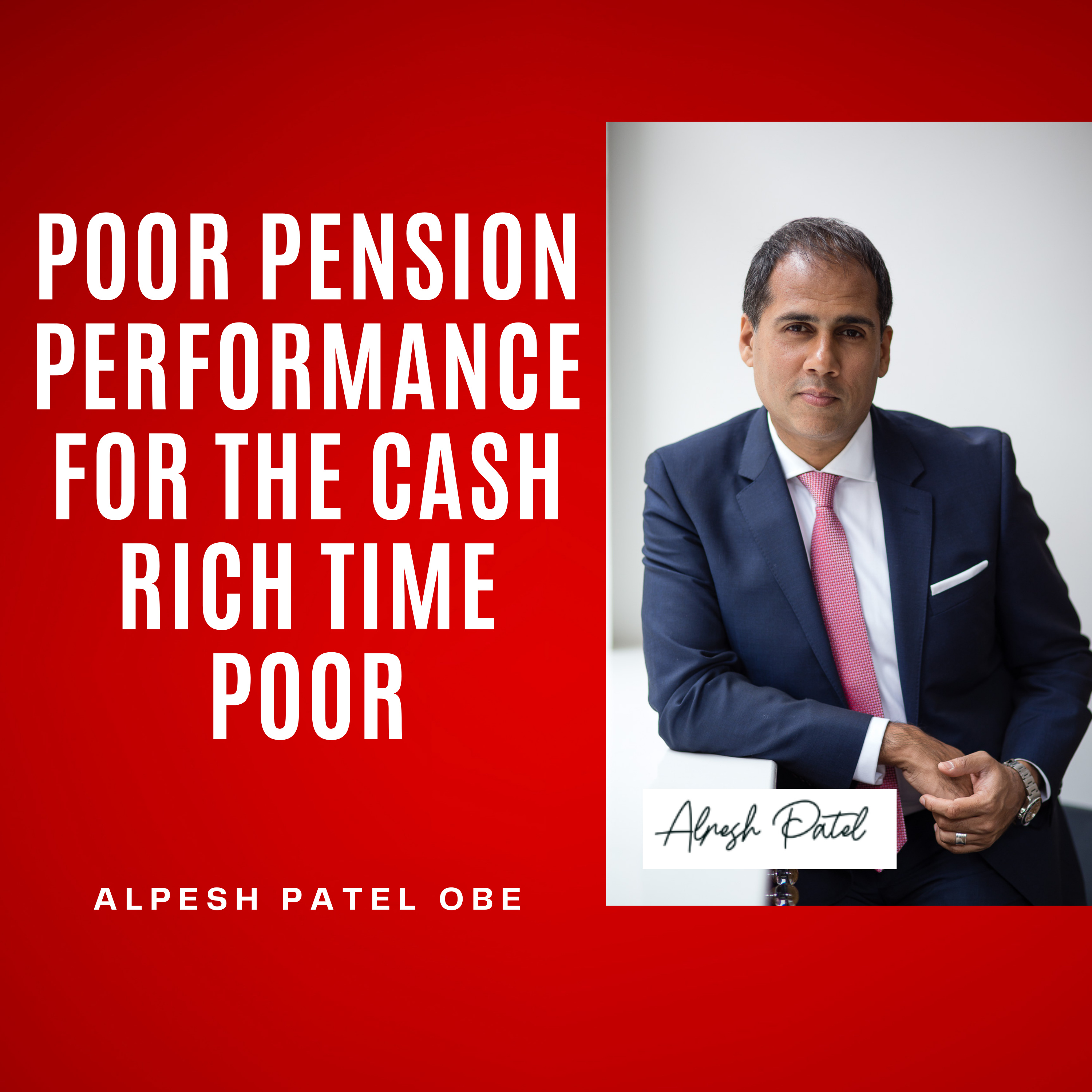 Poor Pension Performance for the Cash Rich Time Poor episode artwork