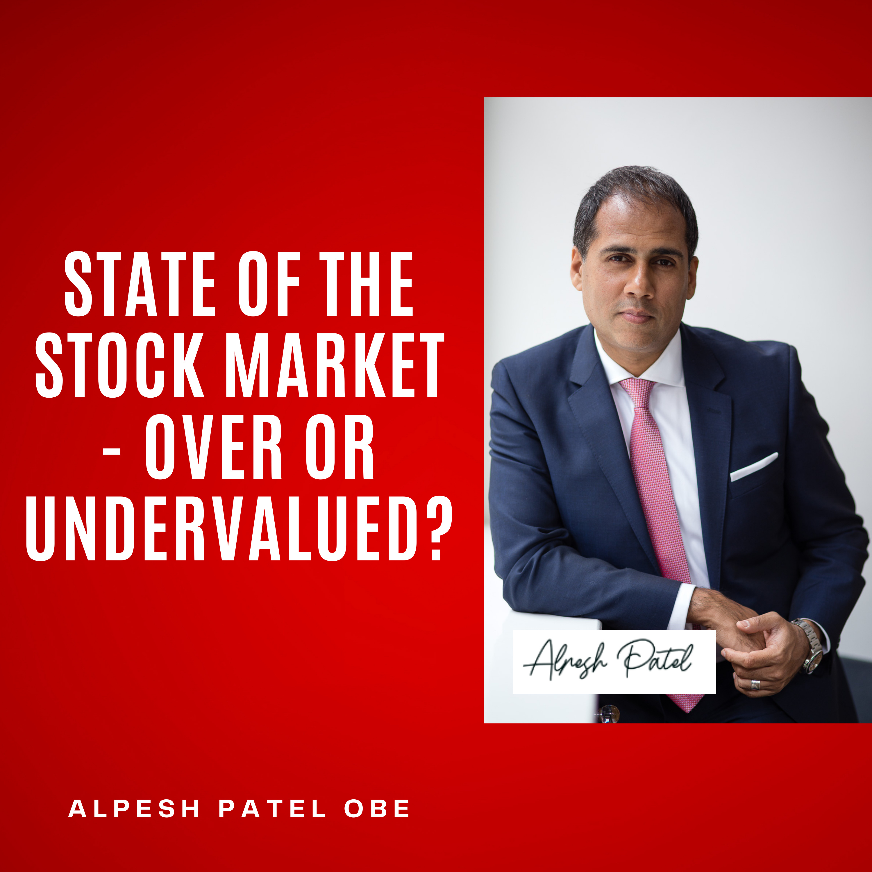 State of the Stock Market - Over or Undervalued? episode artwork