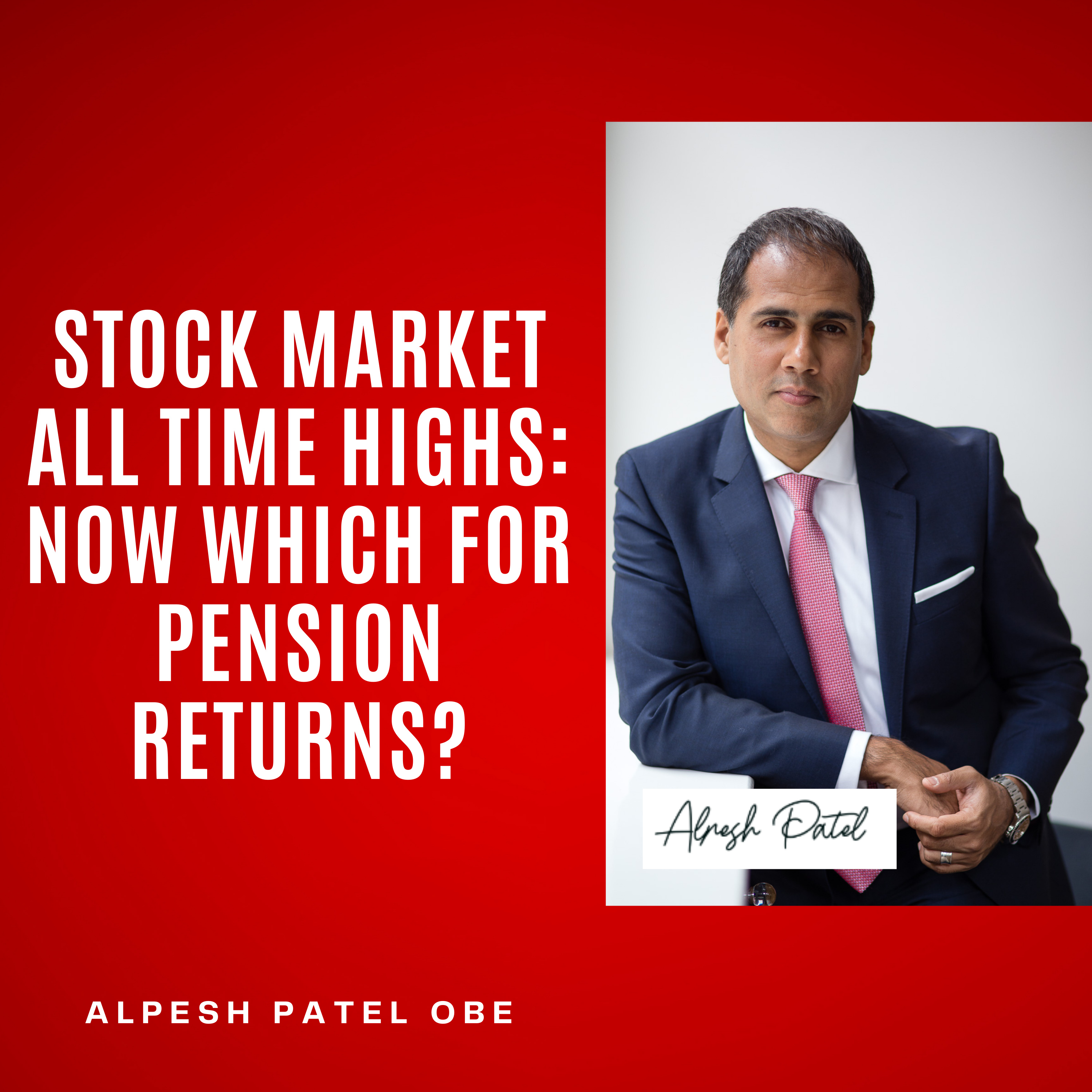 Stock Market All Time Highs: Now Which For Pension Returns? episode artwork