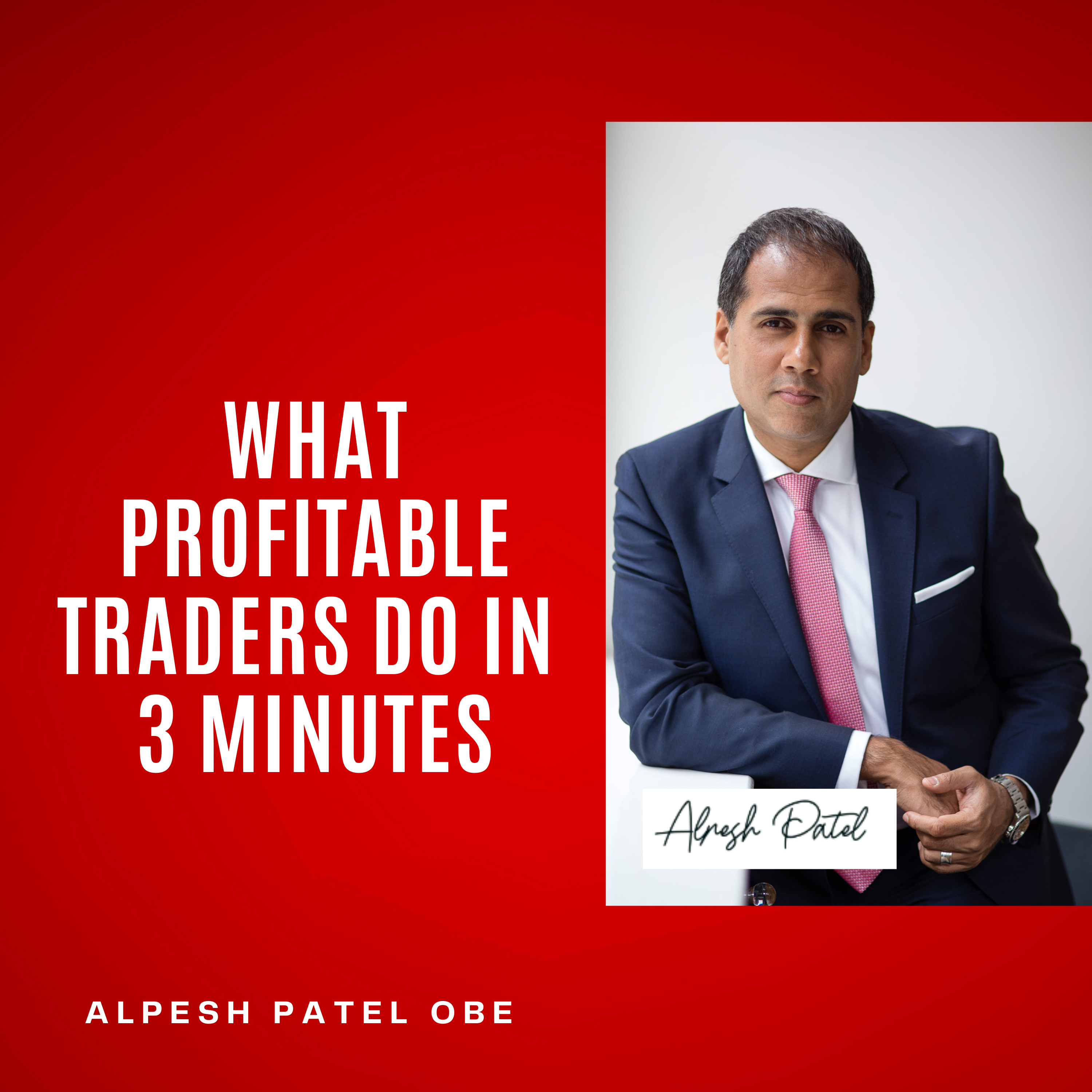 What Profitable Traders Do In 3 Minutes episode artwork