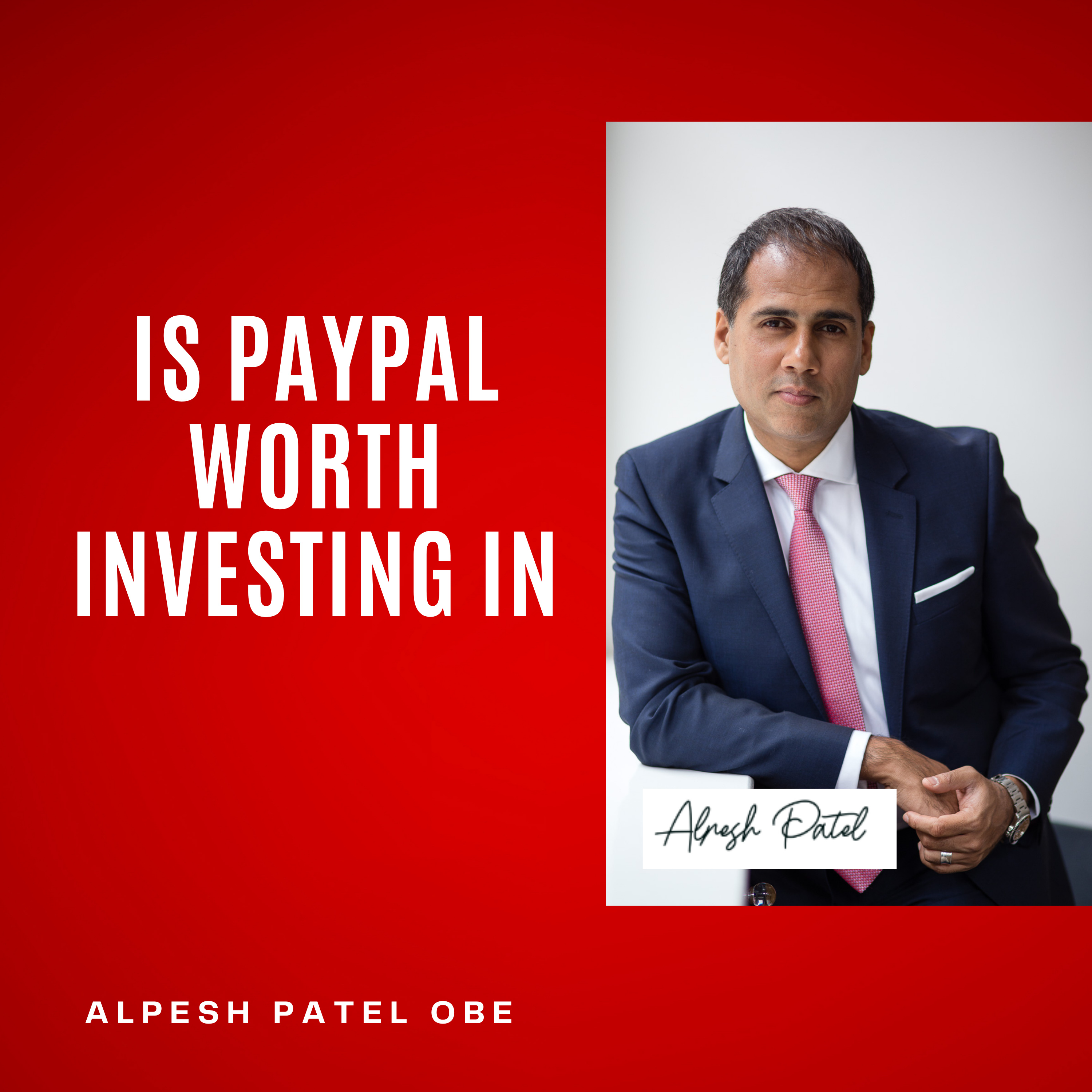 Is PayPal Worth Investing In? Stock Analysis with Alpesh Patel Pips Predator episode artwork