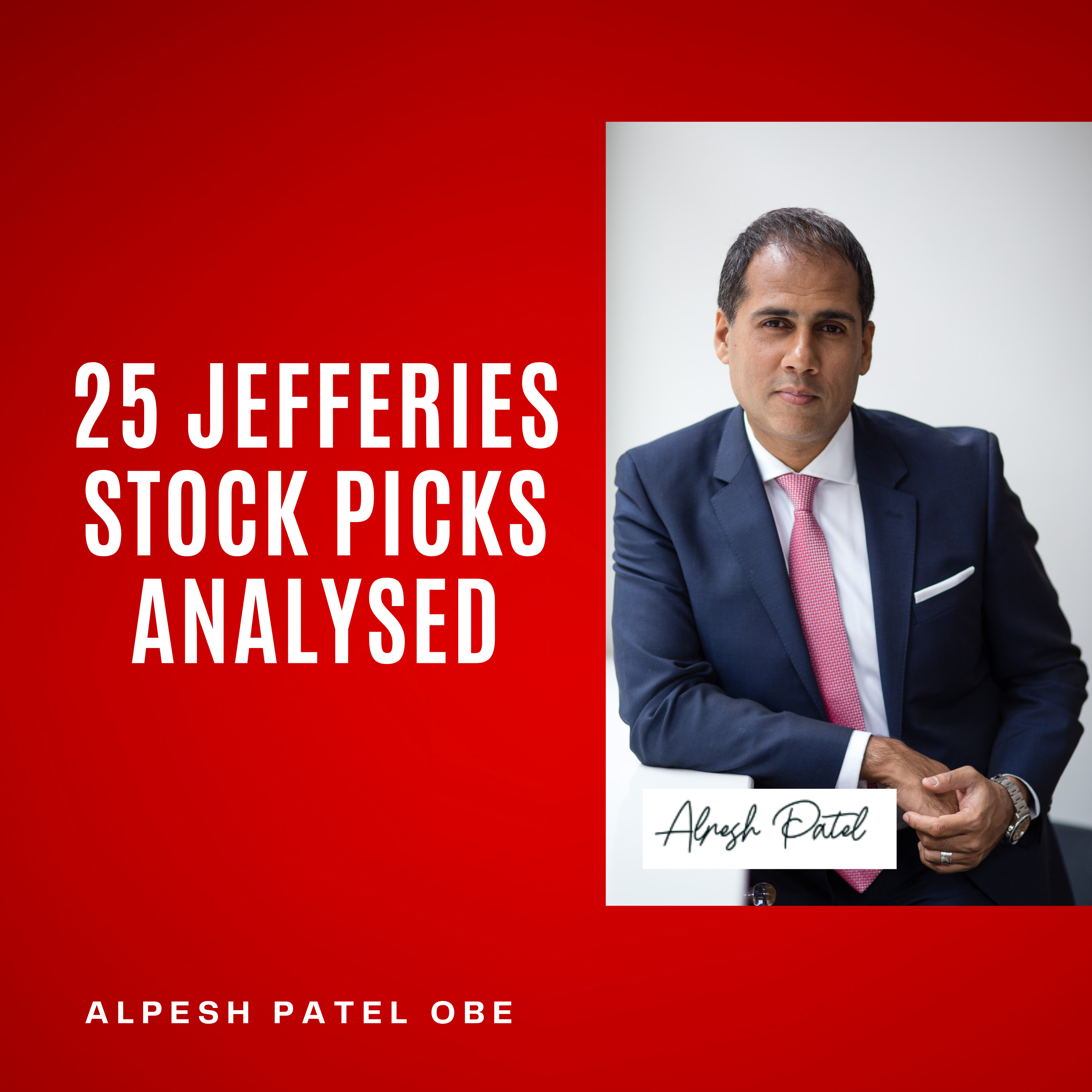 25 Jefferies Stock Picks Analysed episode artwork