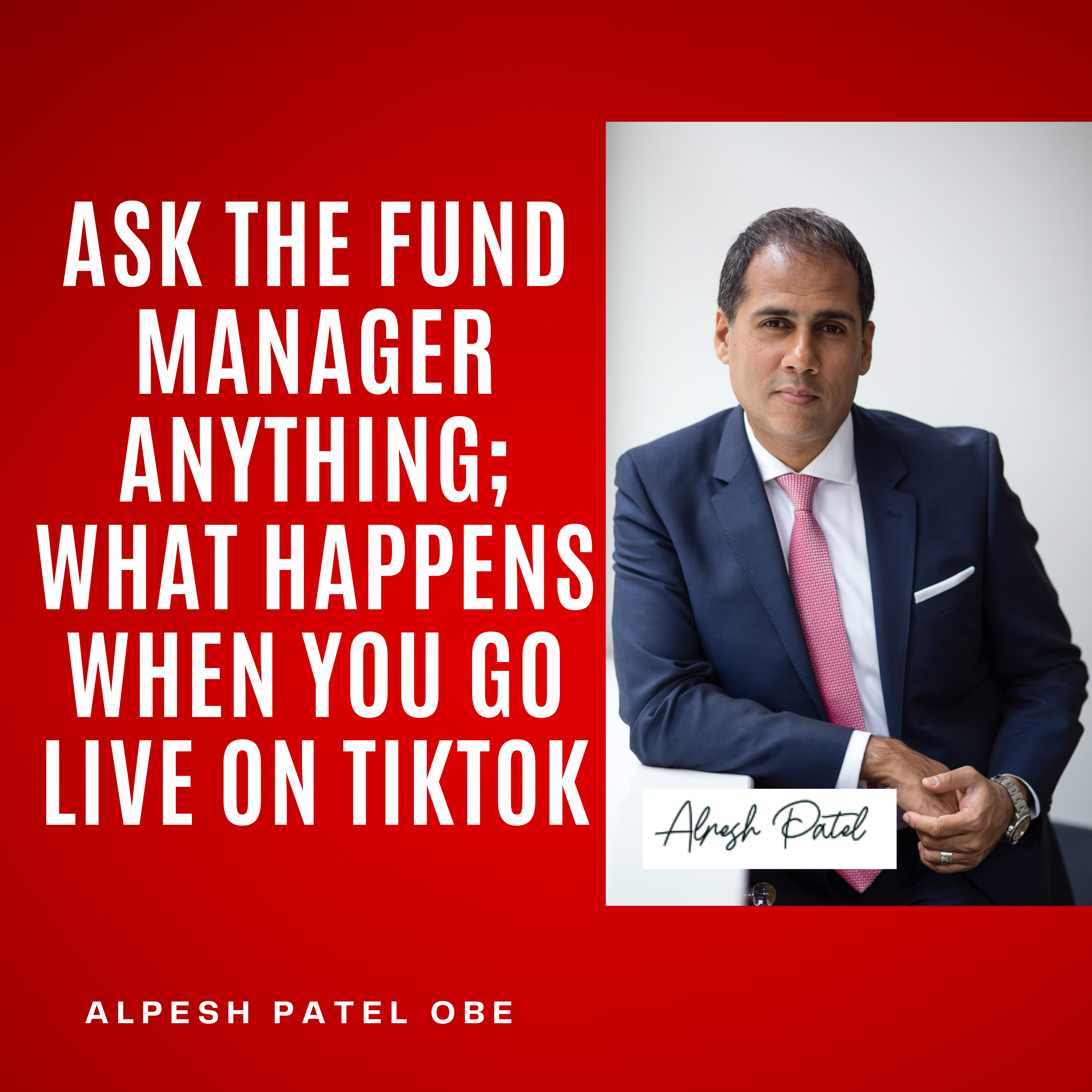 Ask the Fund Manager Anything; What Happens When You Go Live on TikTok episode artwork