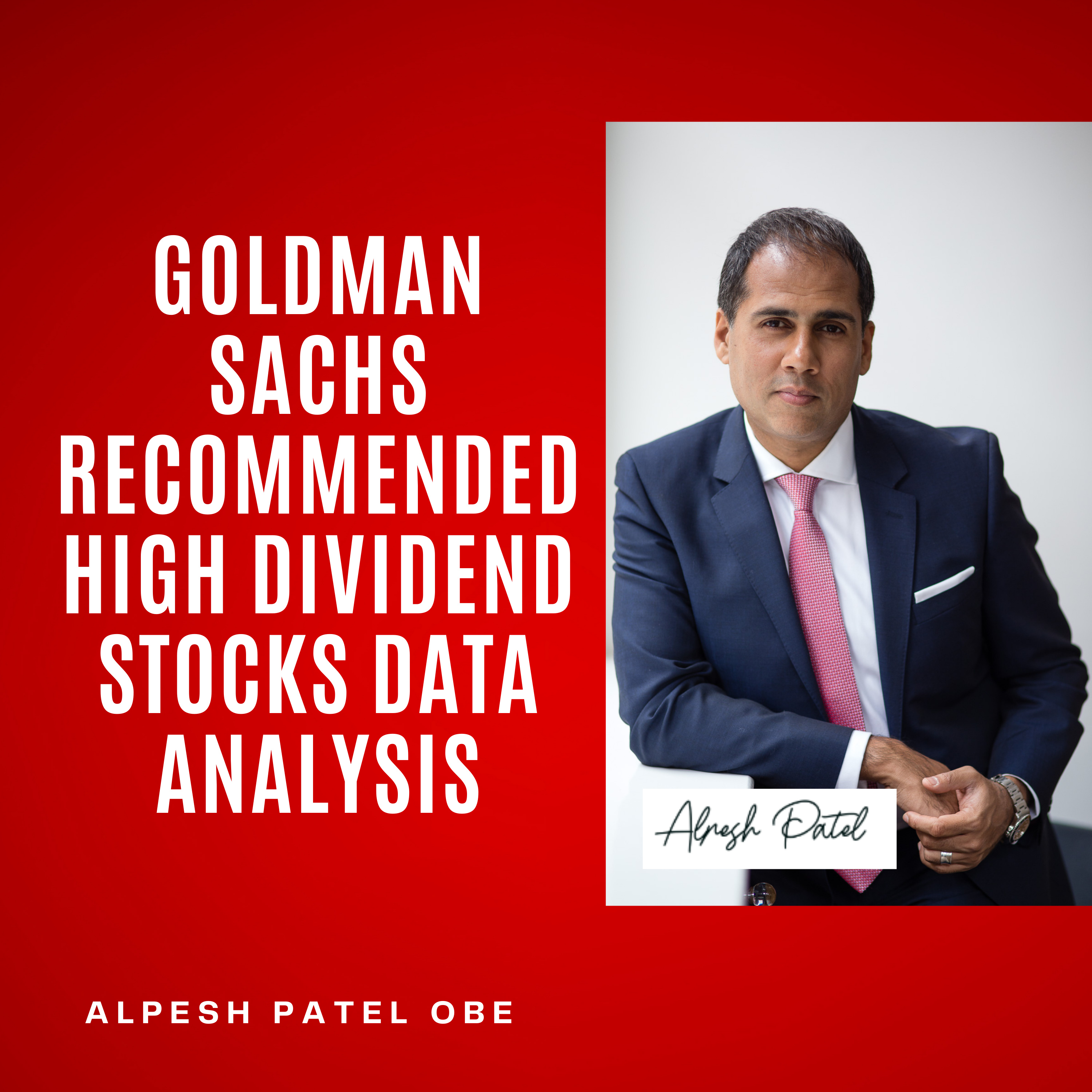 Goldman Sachs Recommended High Dividend Stocks Data Analysis episode artwork
