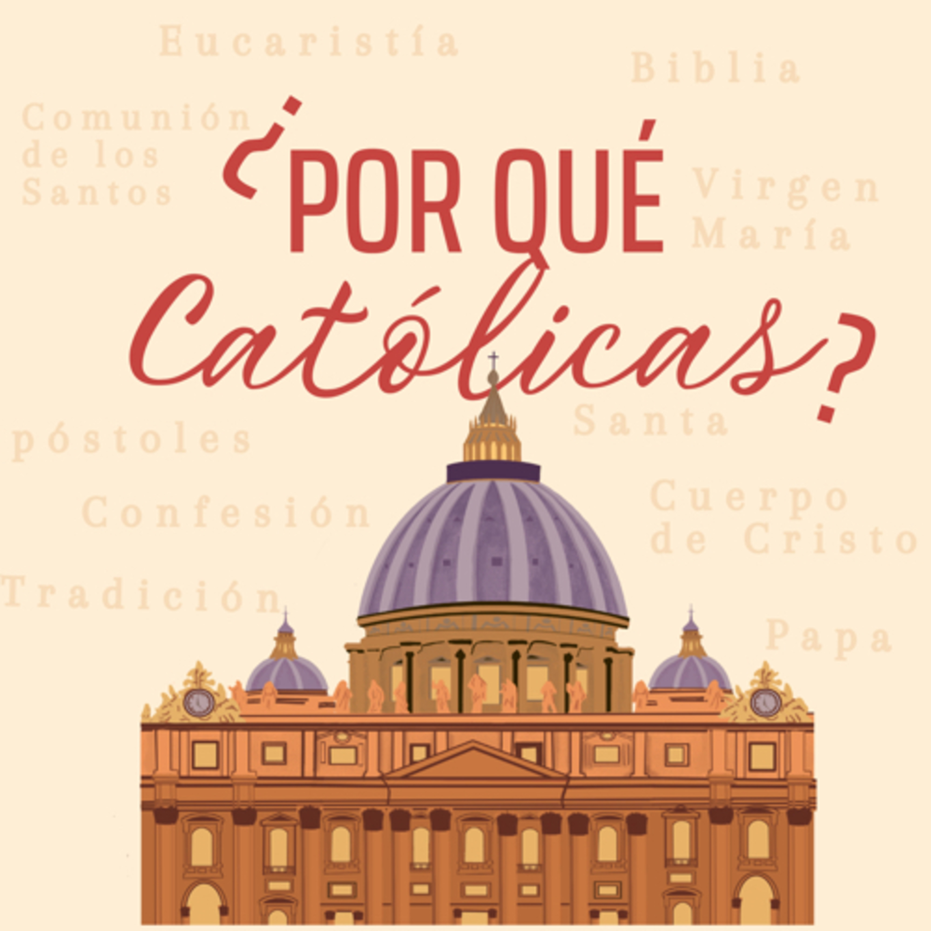 ¿Por qué CATÓLICAS? EP 01 - T1  episode artwork