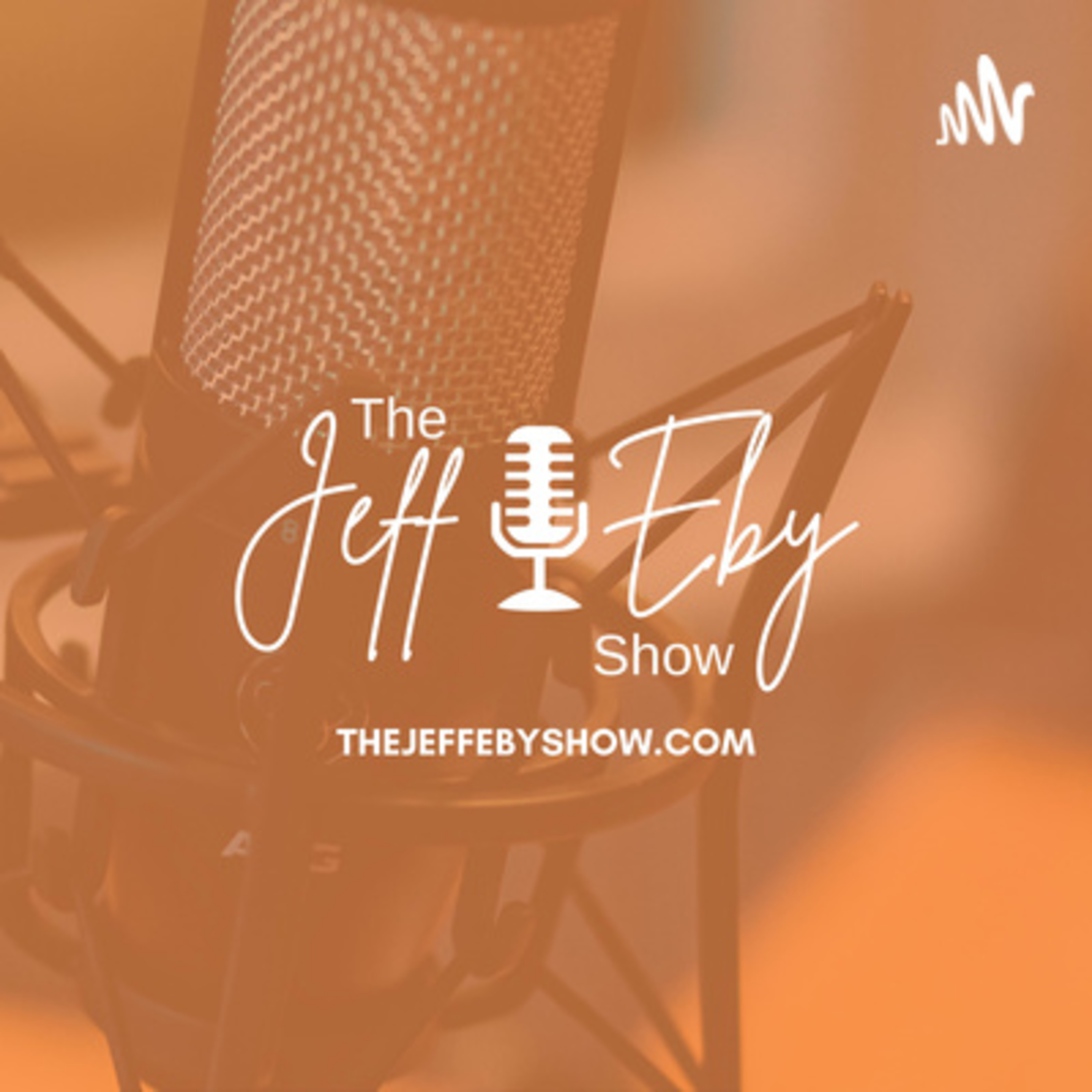 The Jeff Eby Show