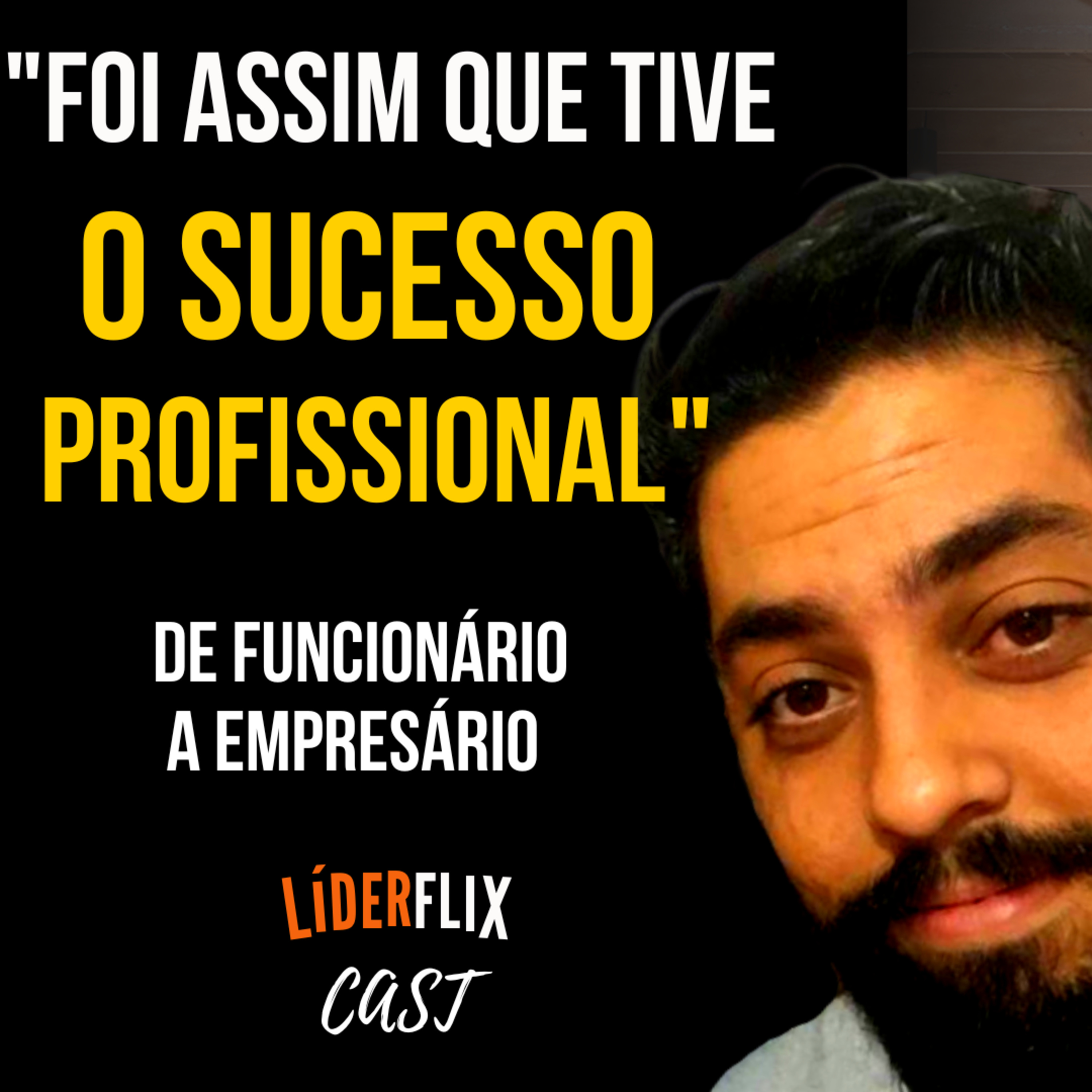 Liderança e Gestão de Pessoas | LIDERFLIX Podcast do Líder de Sucesso