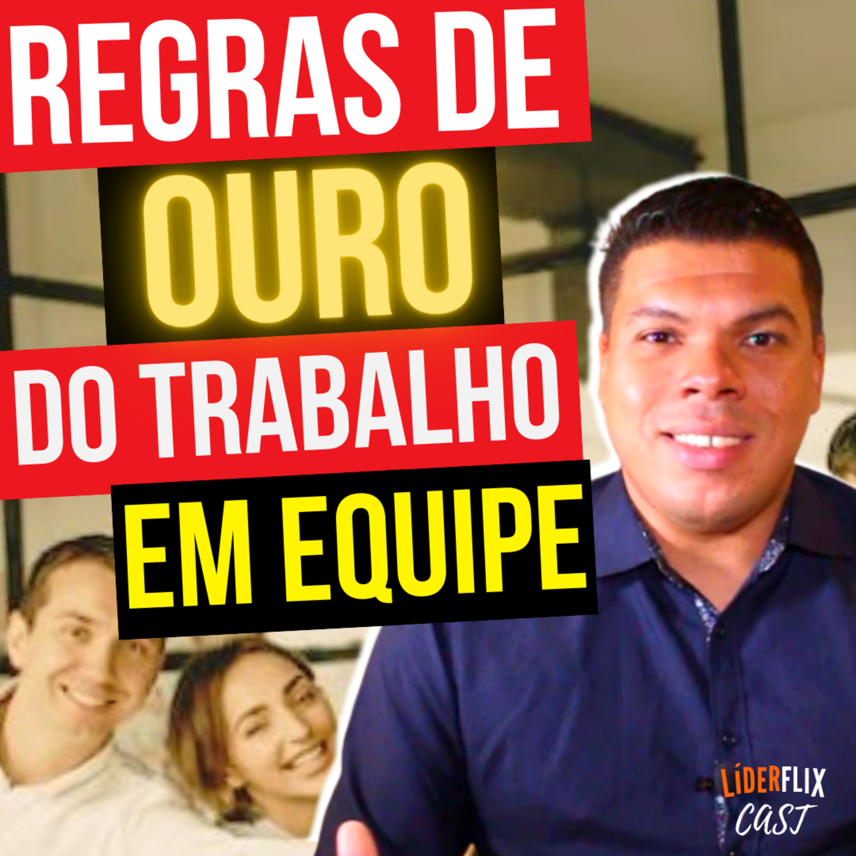 Liderança e Gestão de Pessoas | LIDERFLIX Podcast do Líder de Sucesso