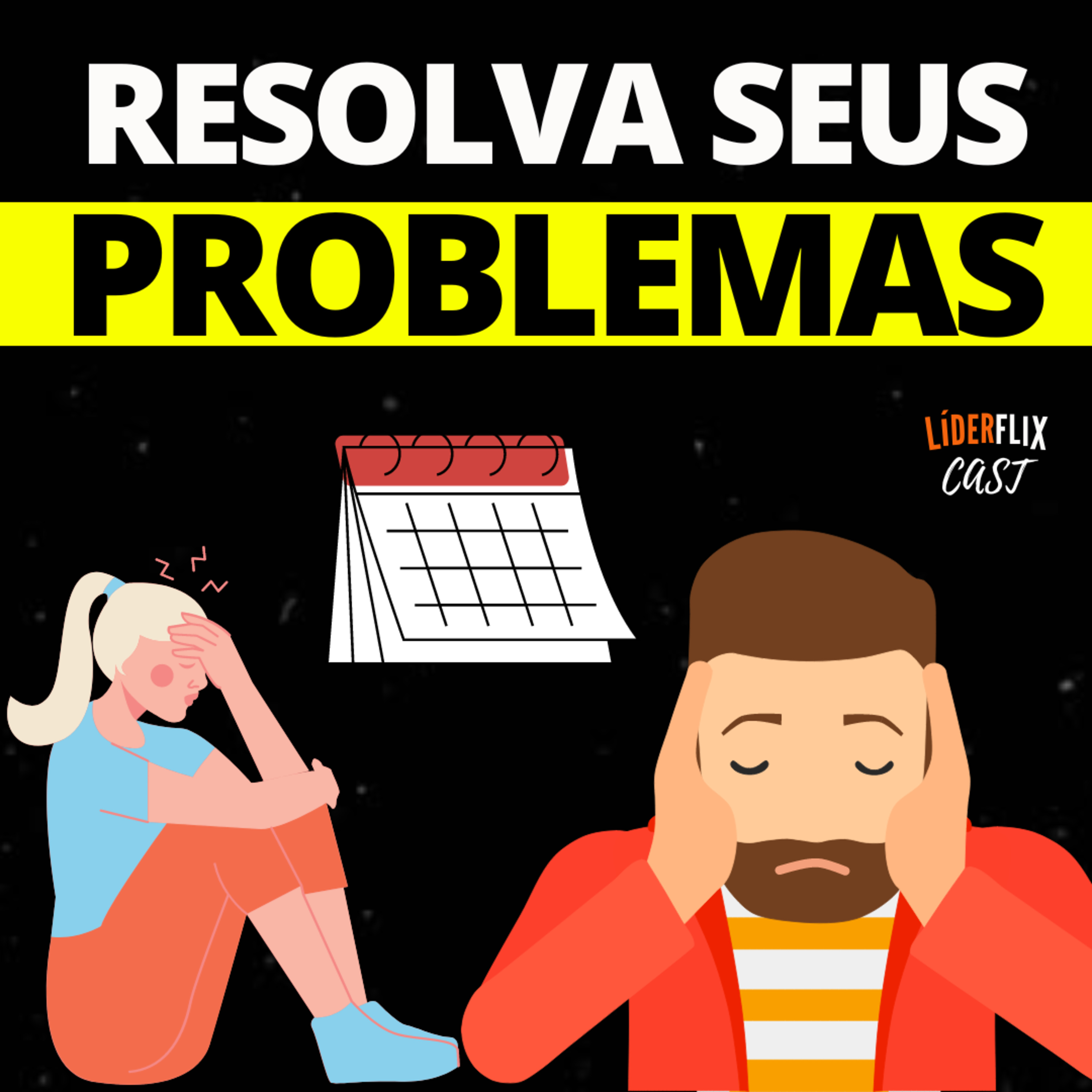 Liderança e Gestão de Pessoas | LIDERFLIX Podcast do Líder de Sucesso