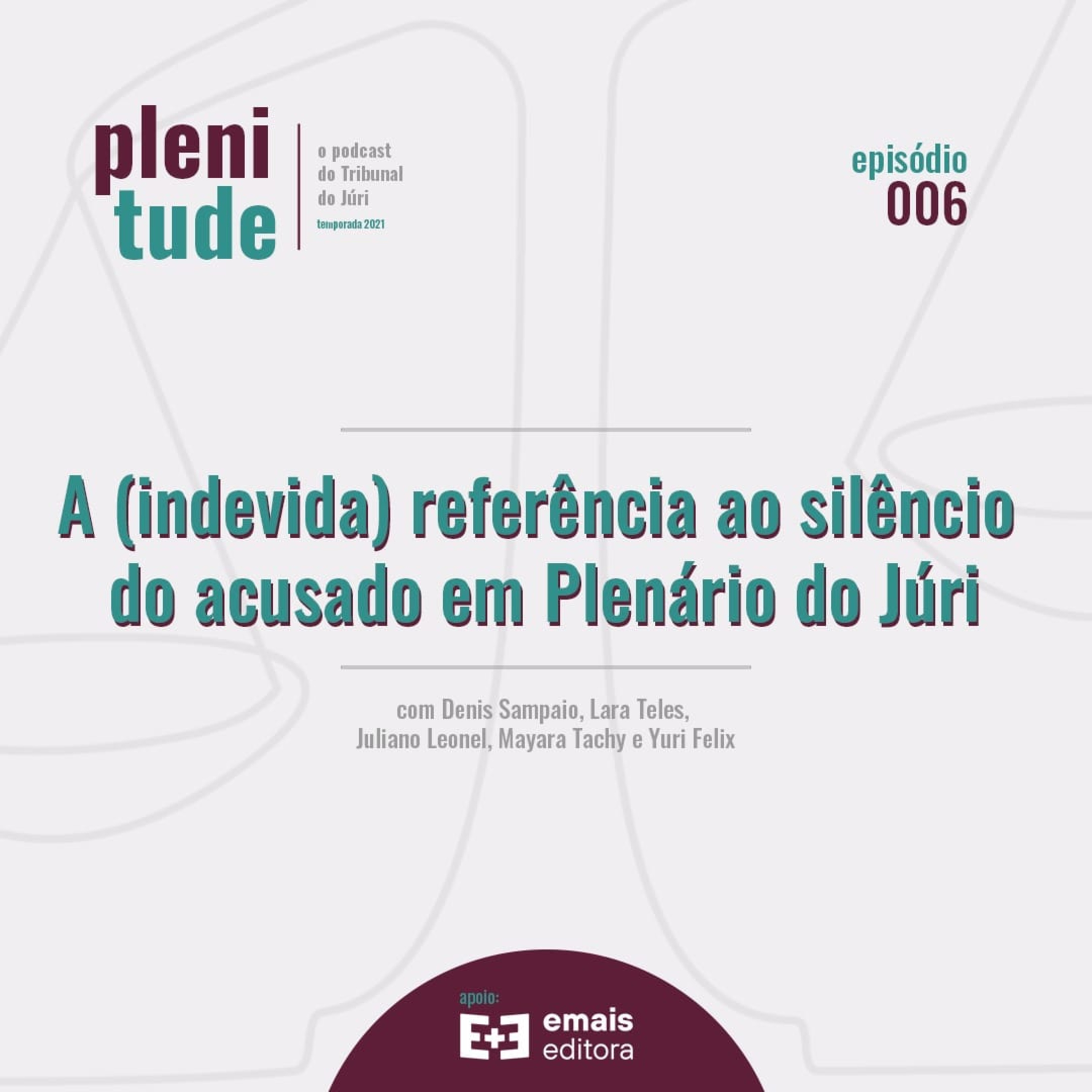Plenitude | o podcast do tribunal do júri