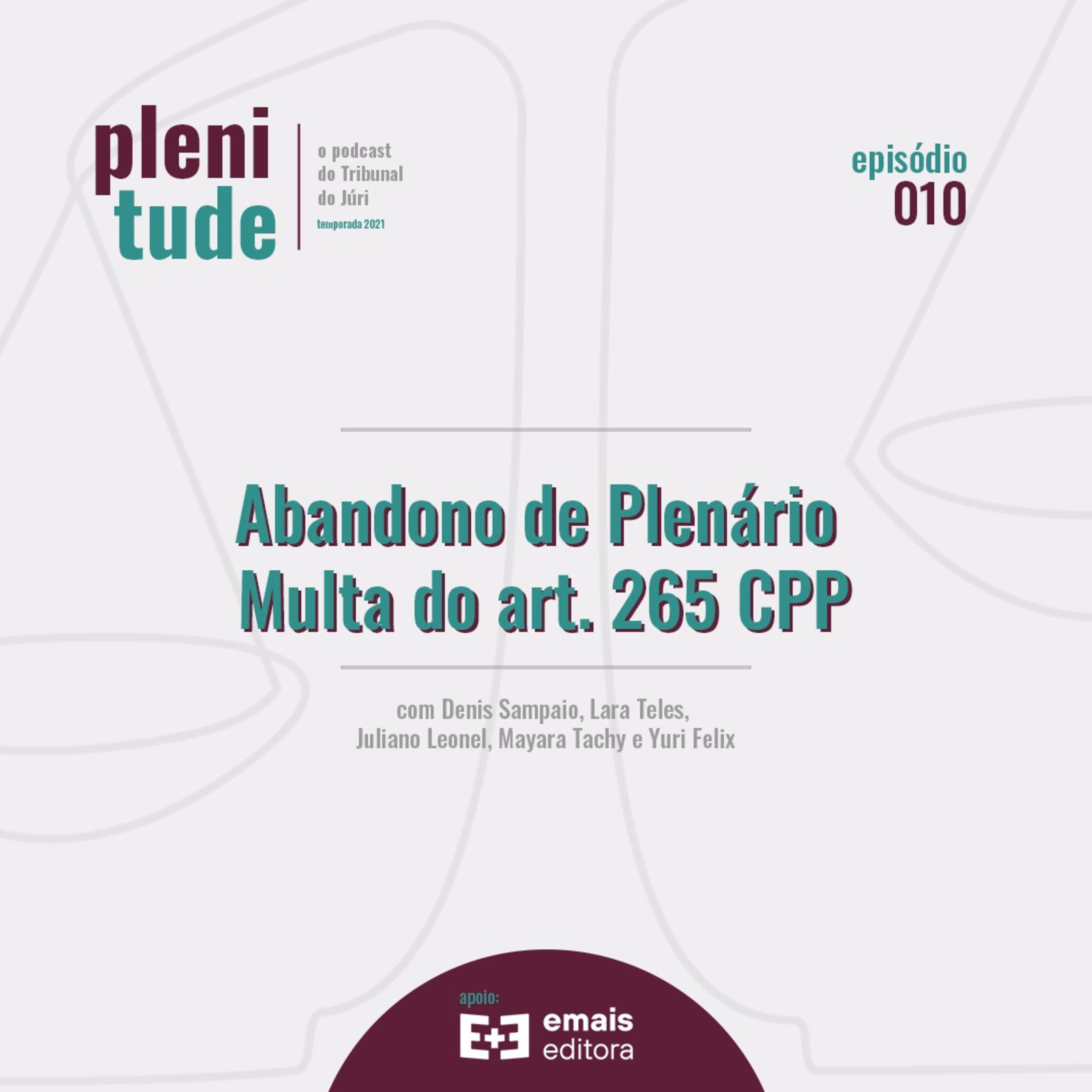 Plenitude | o podcast do tribunal do júri
