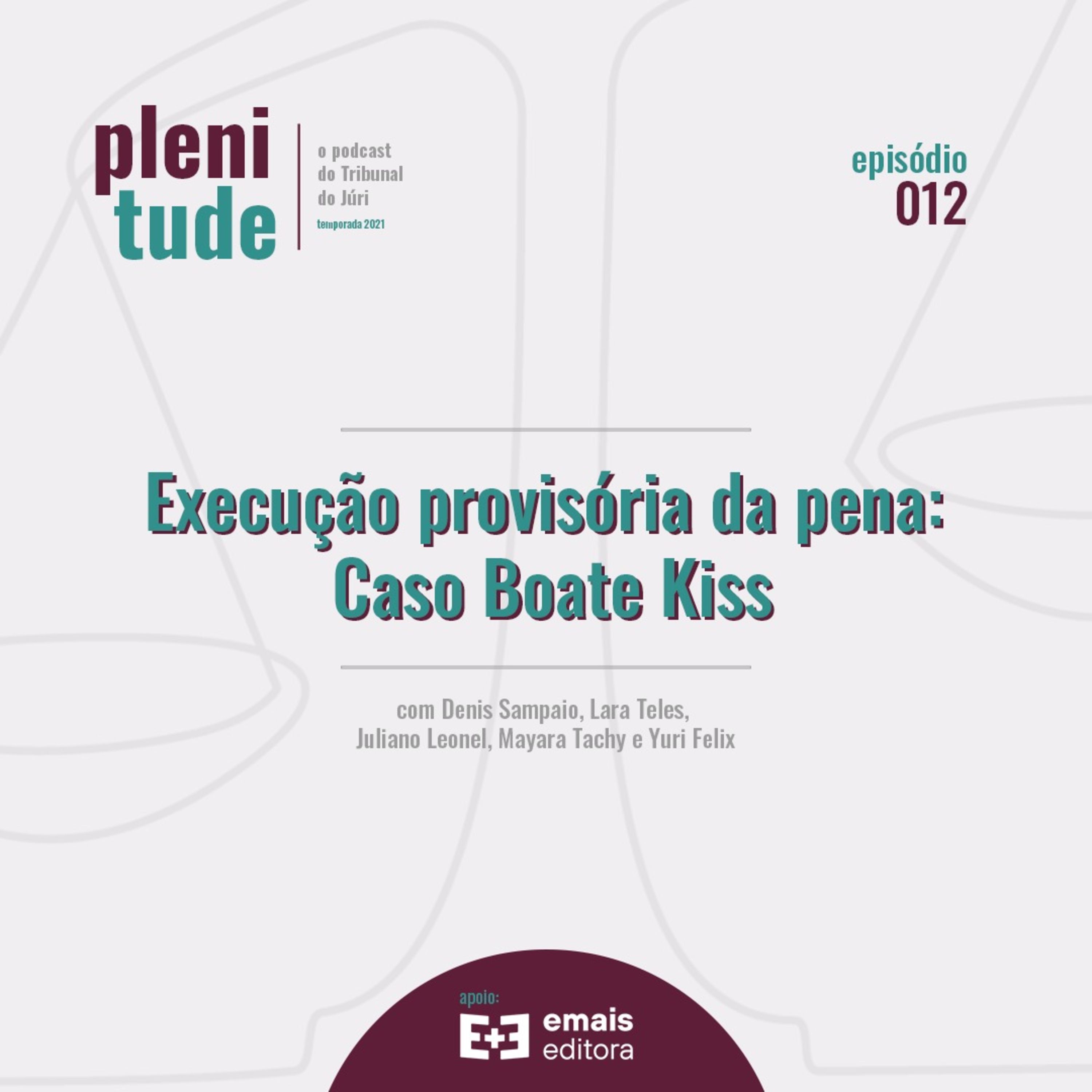 Plenitude | o podcast do tribunal do júri