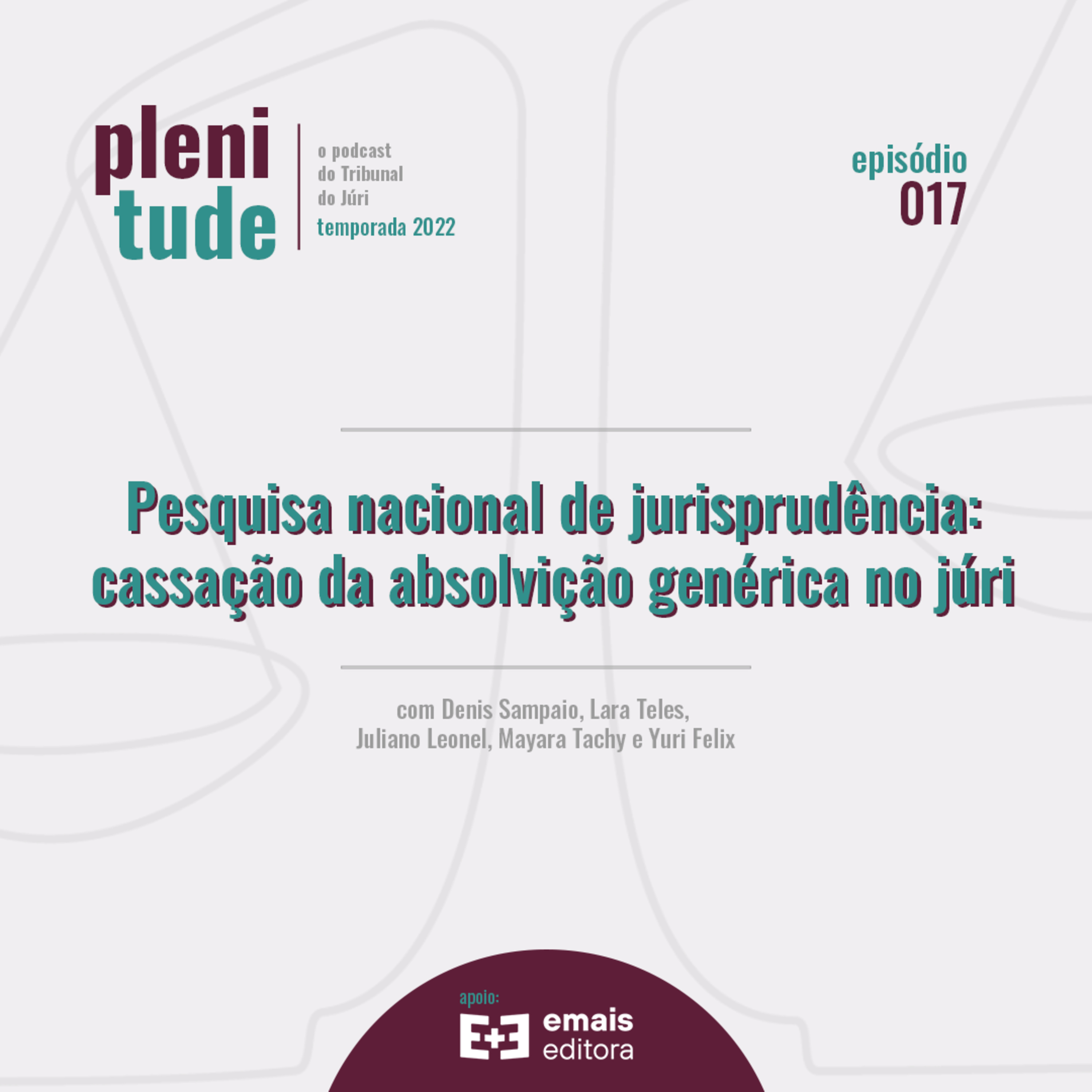 Plenitude | o podcast do tribunal do júri