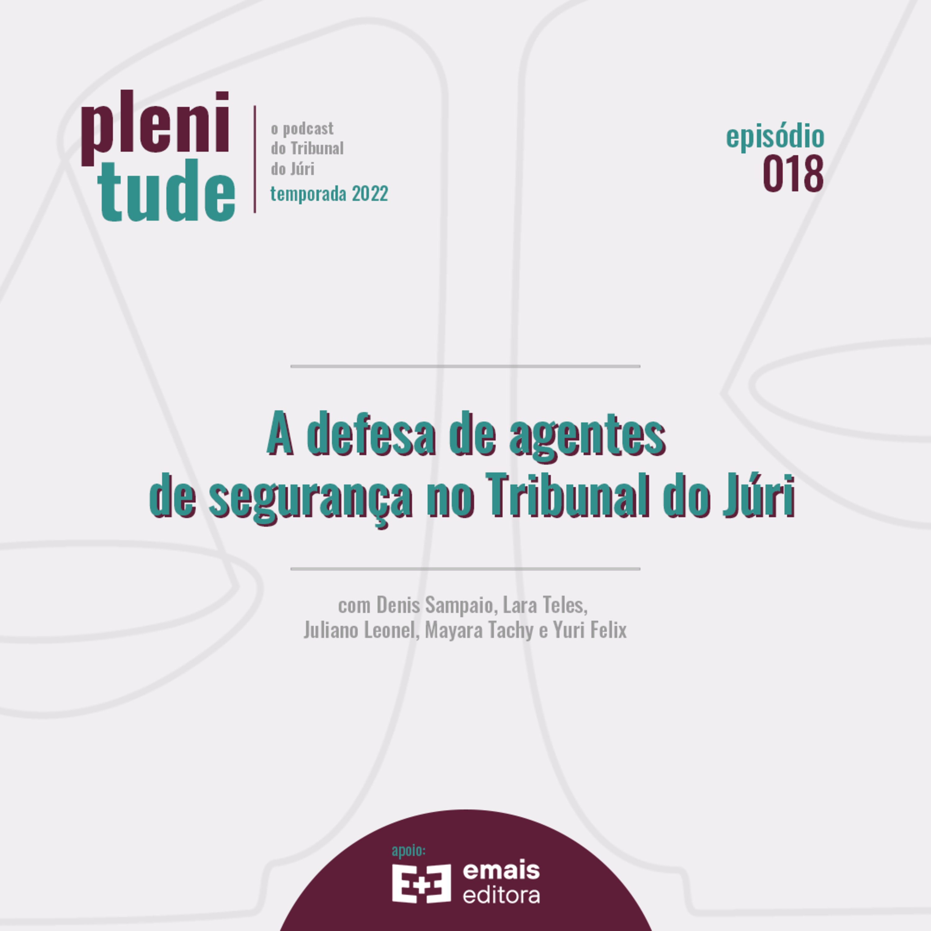 Plenitude | o podcast do tribunal do júri