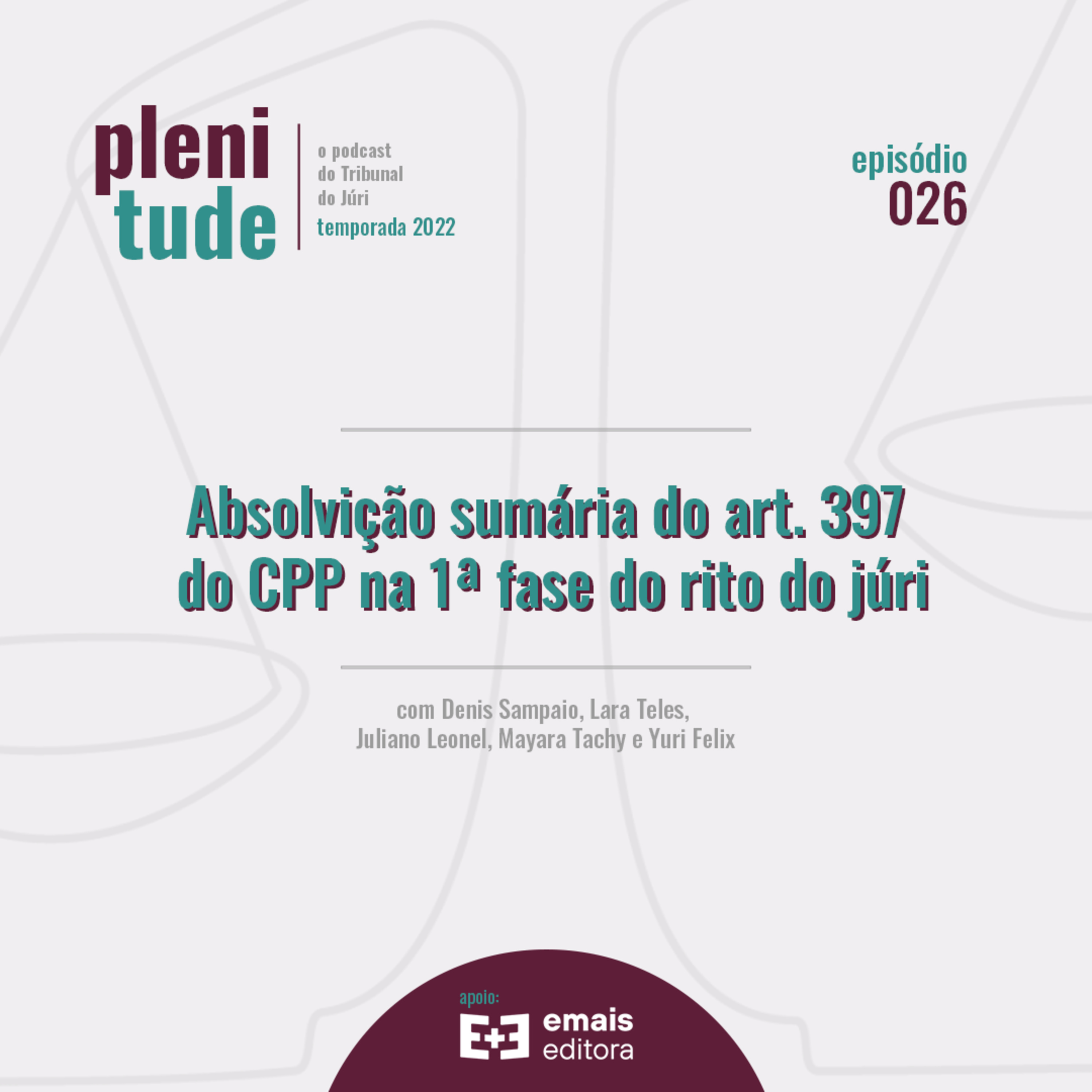 Plenitude | o podcast do tribunal do júri
