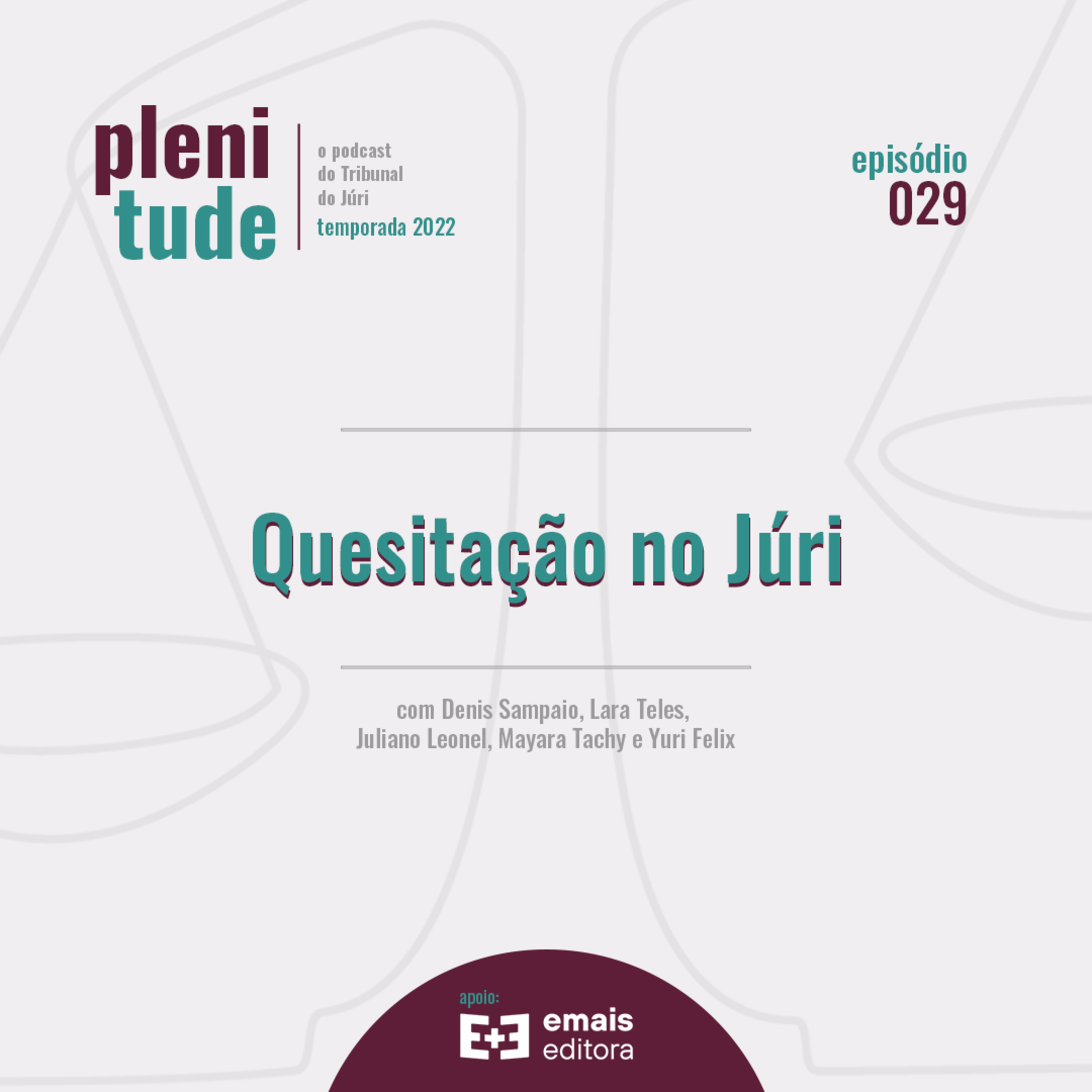 Plenitude | o podcast do tribunal do júri