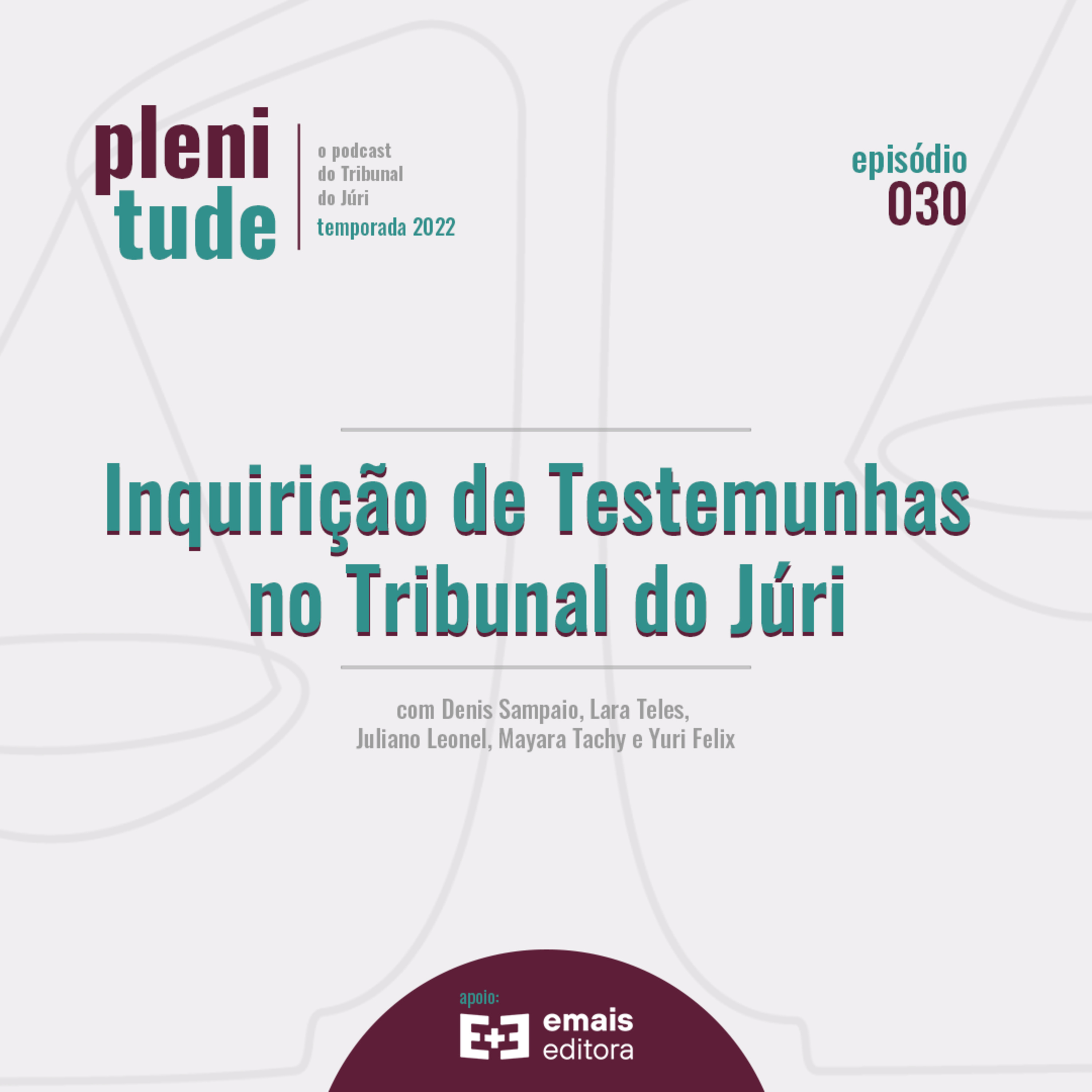 Plenitude | o podcast do tribunal do júri