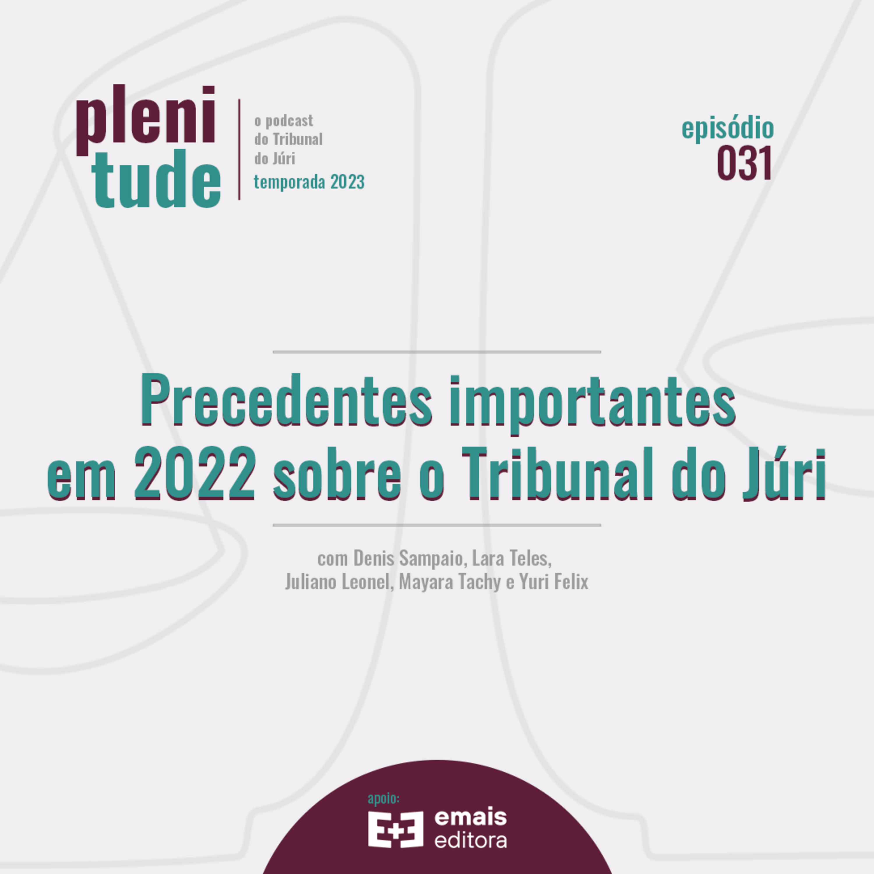 Plenitude | o podcast do tribunal do júri