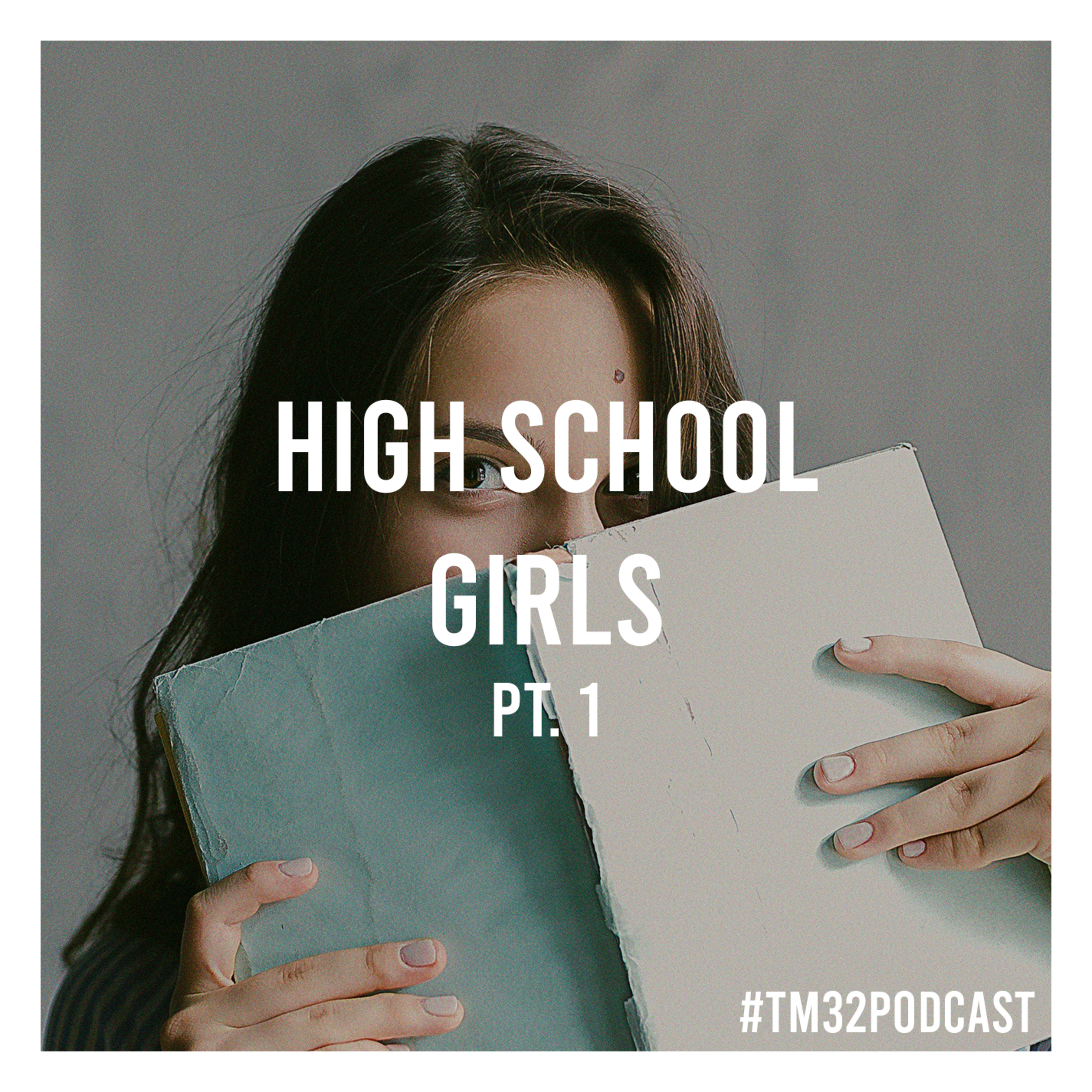 High School Girls Pt. I episode artwork
