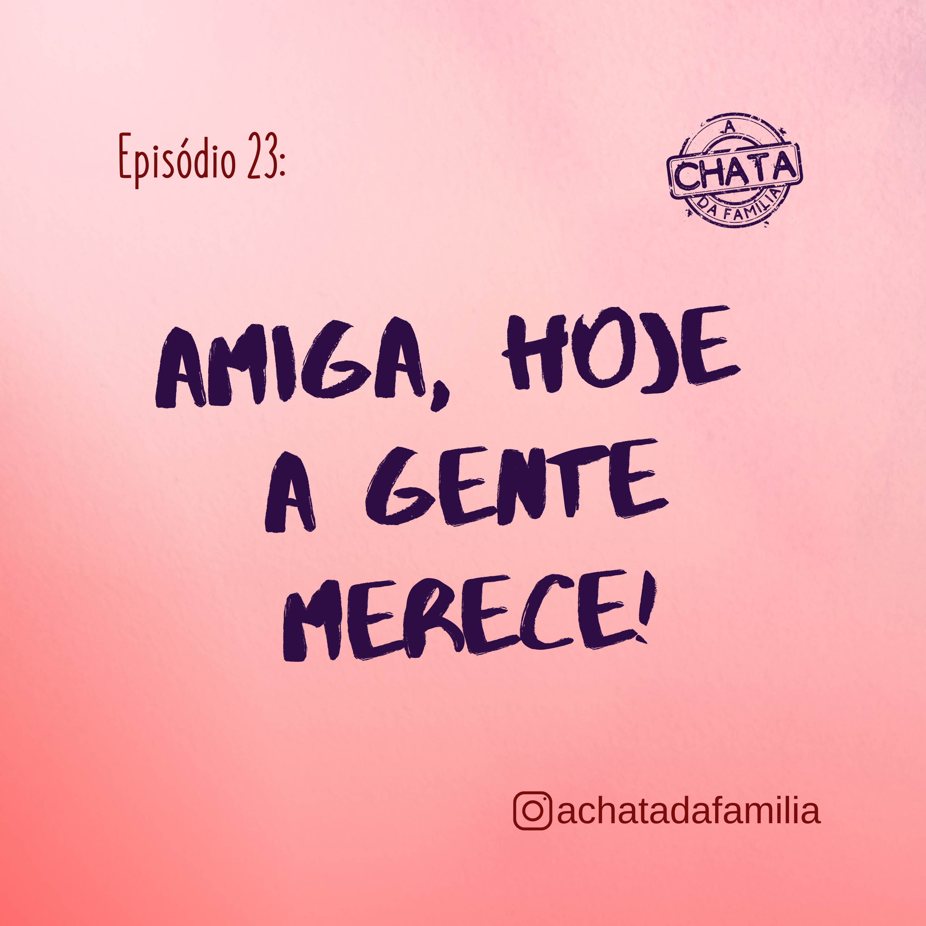 A Chata da Família