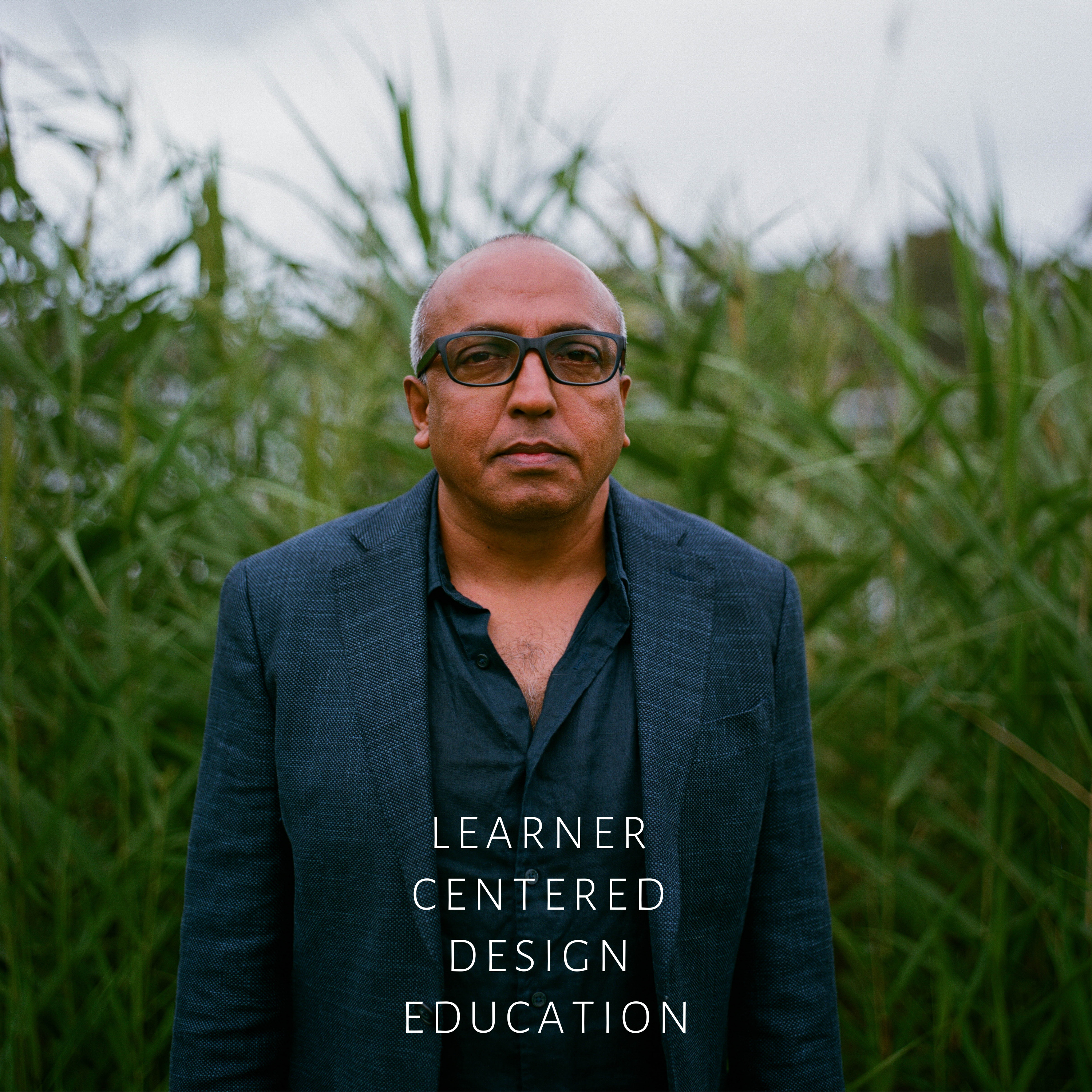 Learner Centered Design Education