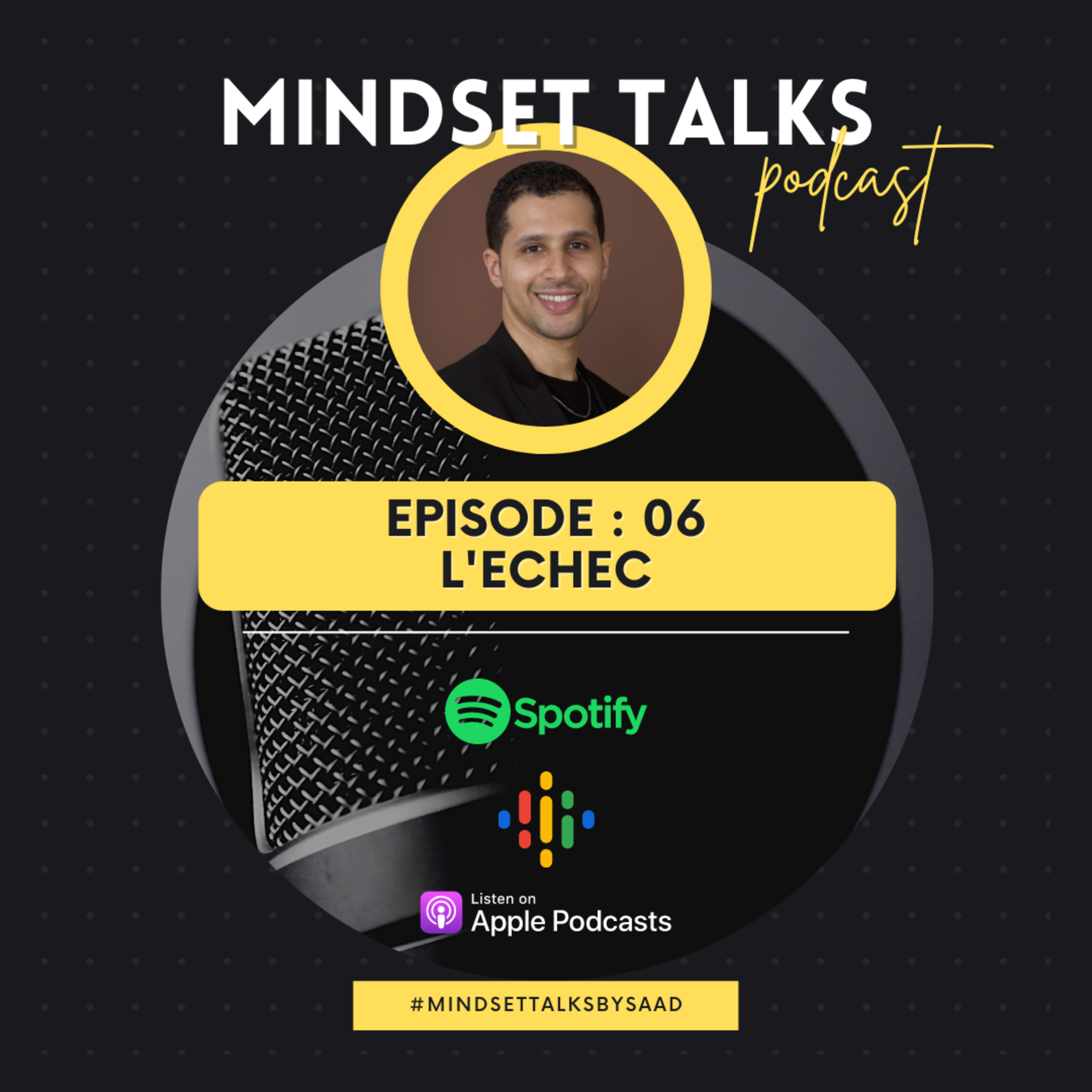 MINDSET TALKS (By Saad Mabrouk)