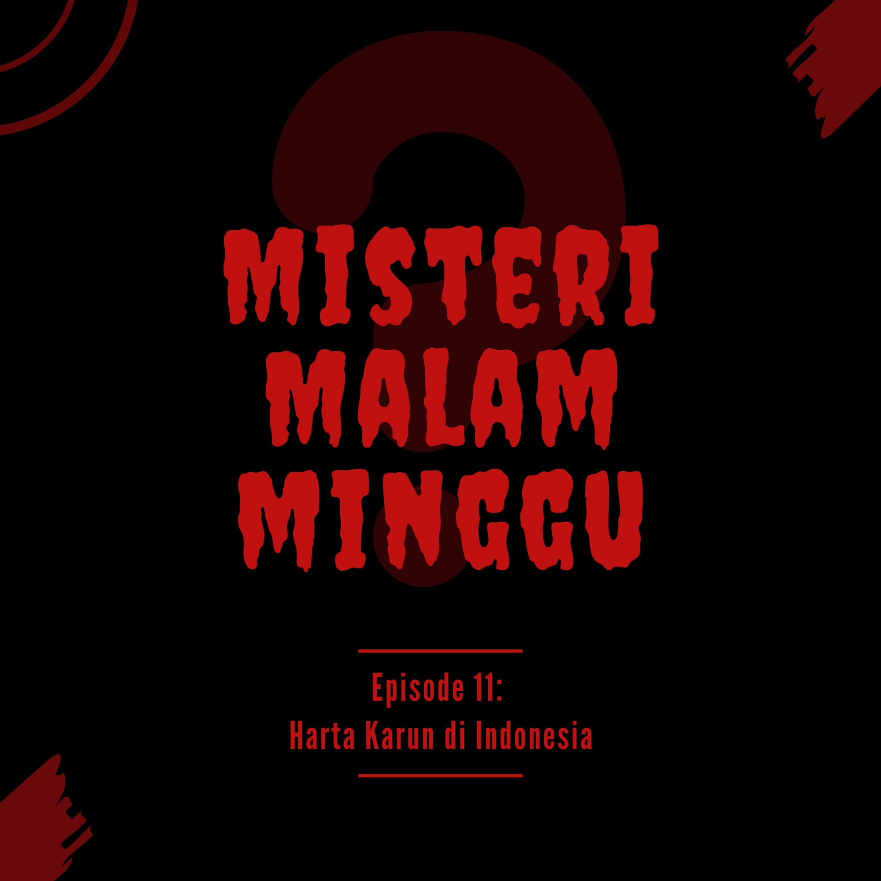 Misteri Malam Minggu
