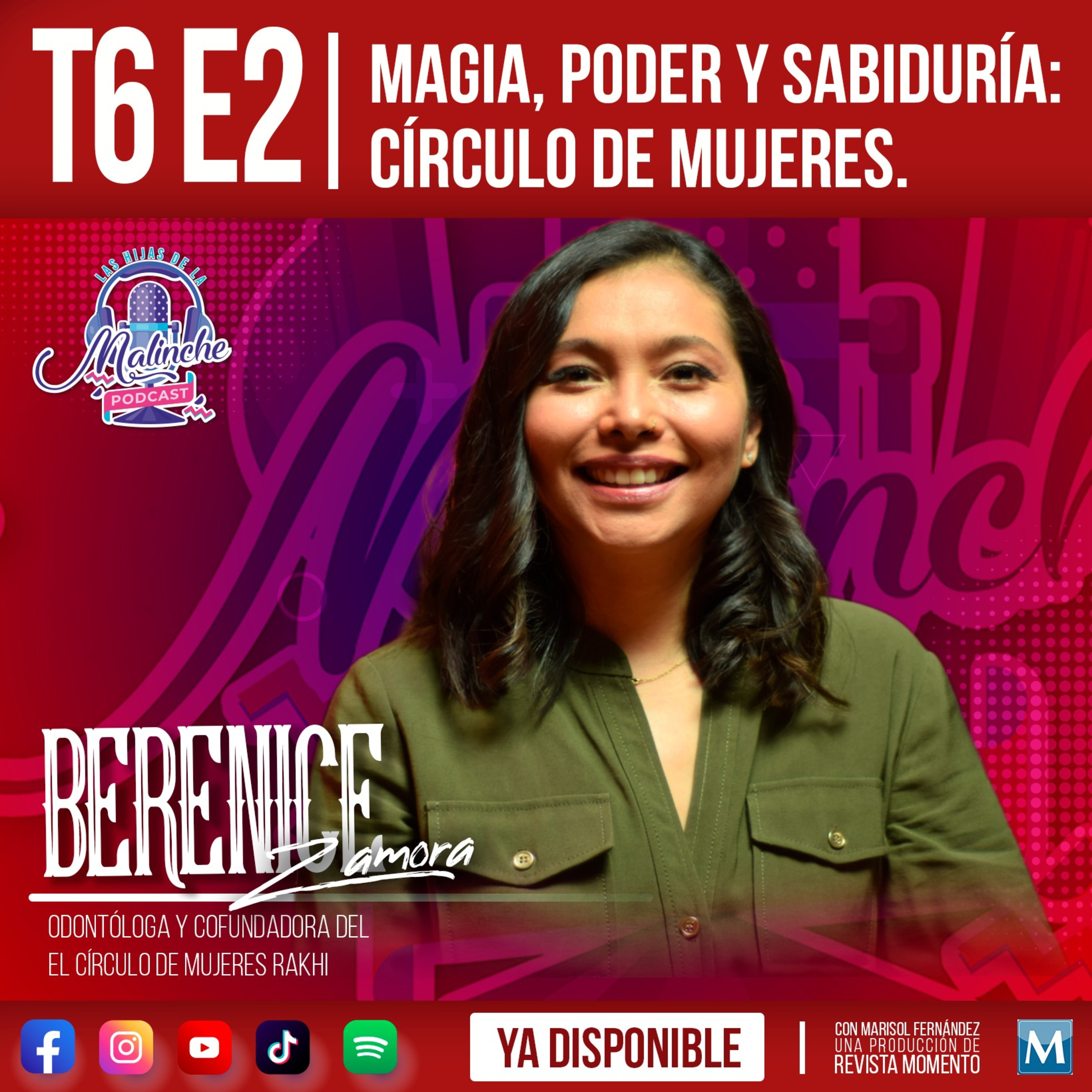 BERENICE ZAMORA "Magia, poder y sabiduría: Círculo de mujeres" episode artwork