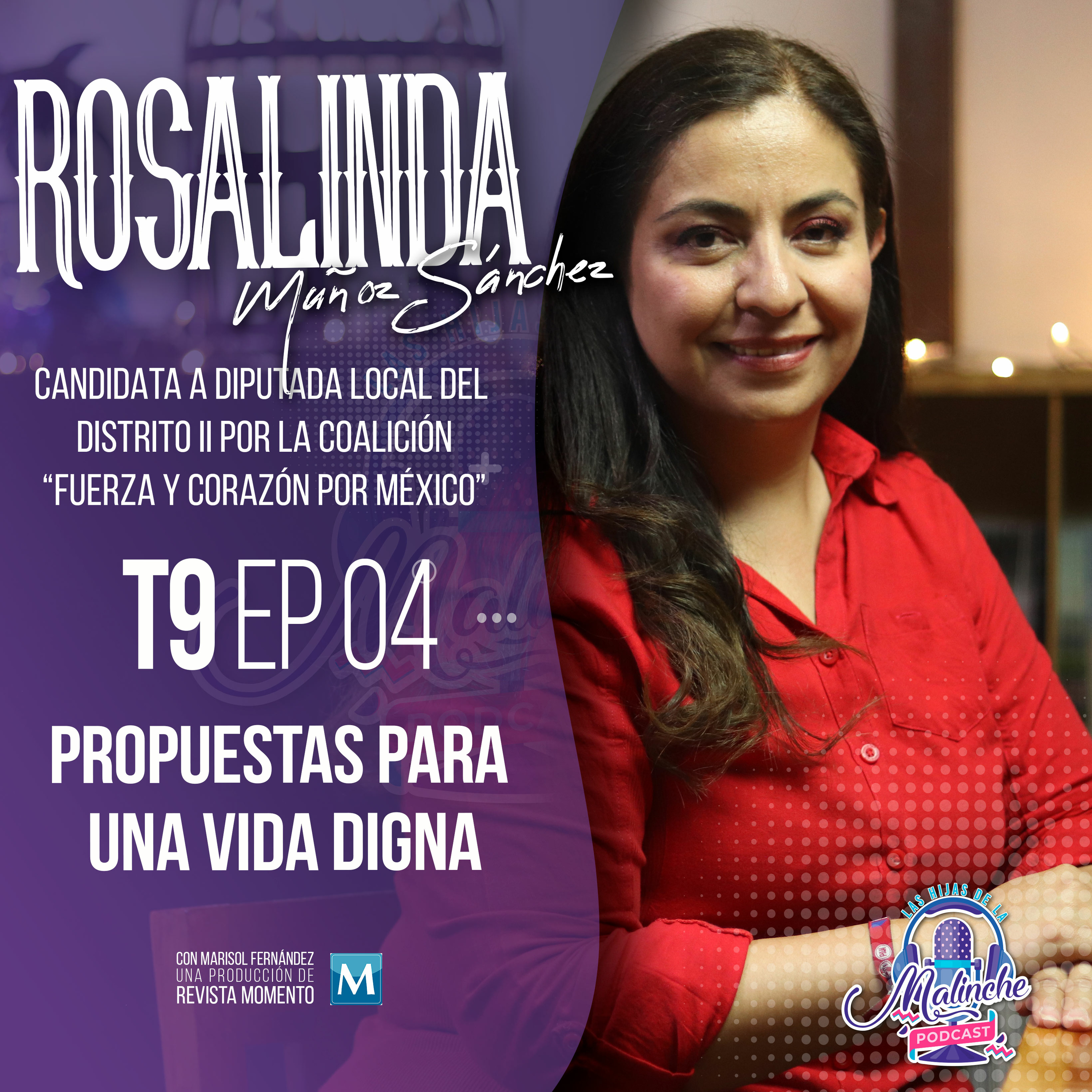ROSALINDA MUÑOZ "Propuestas para una vida digna"  episode artwork