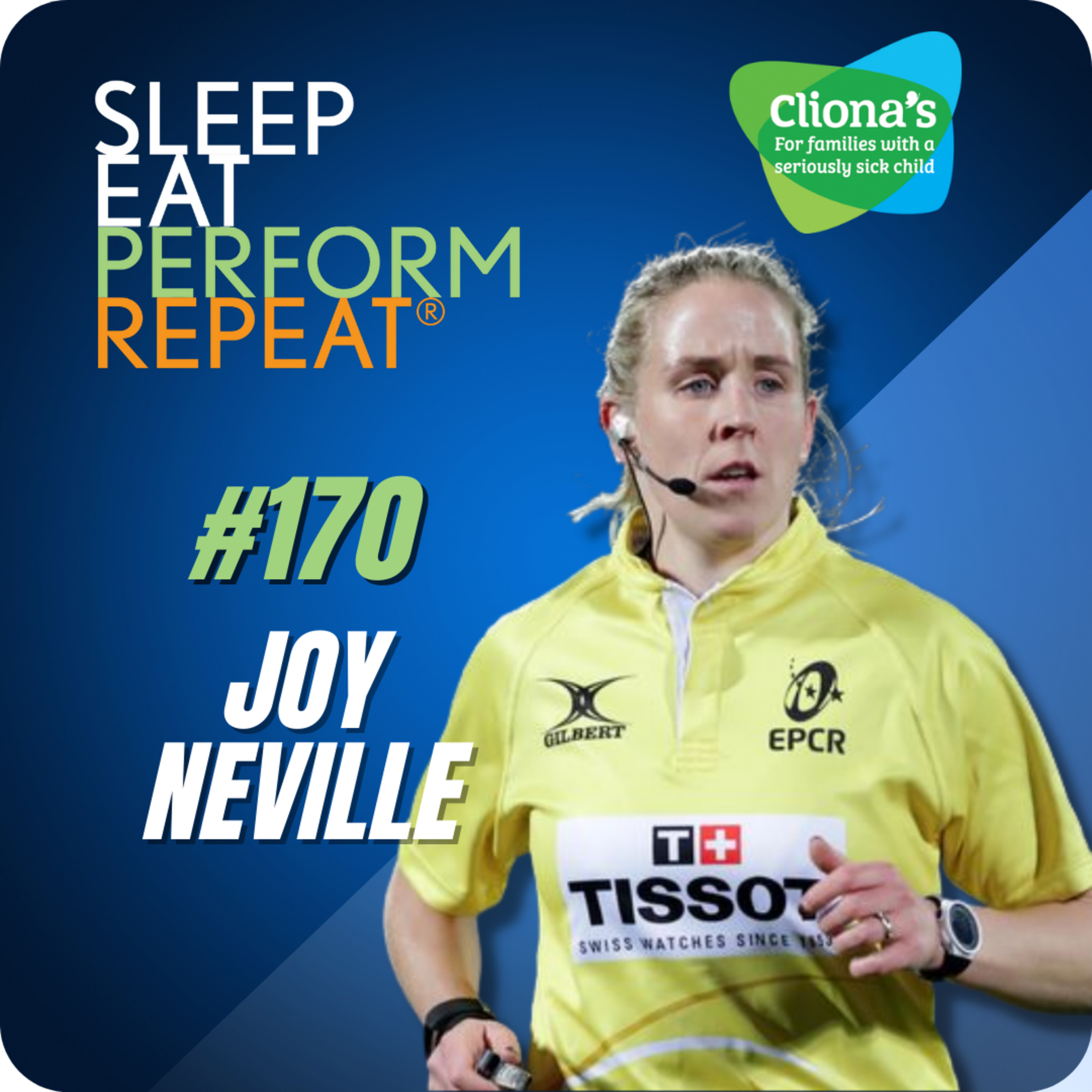 #170 Joy Neville - Former Ireland Rugby International and Current IRFU Referee