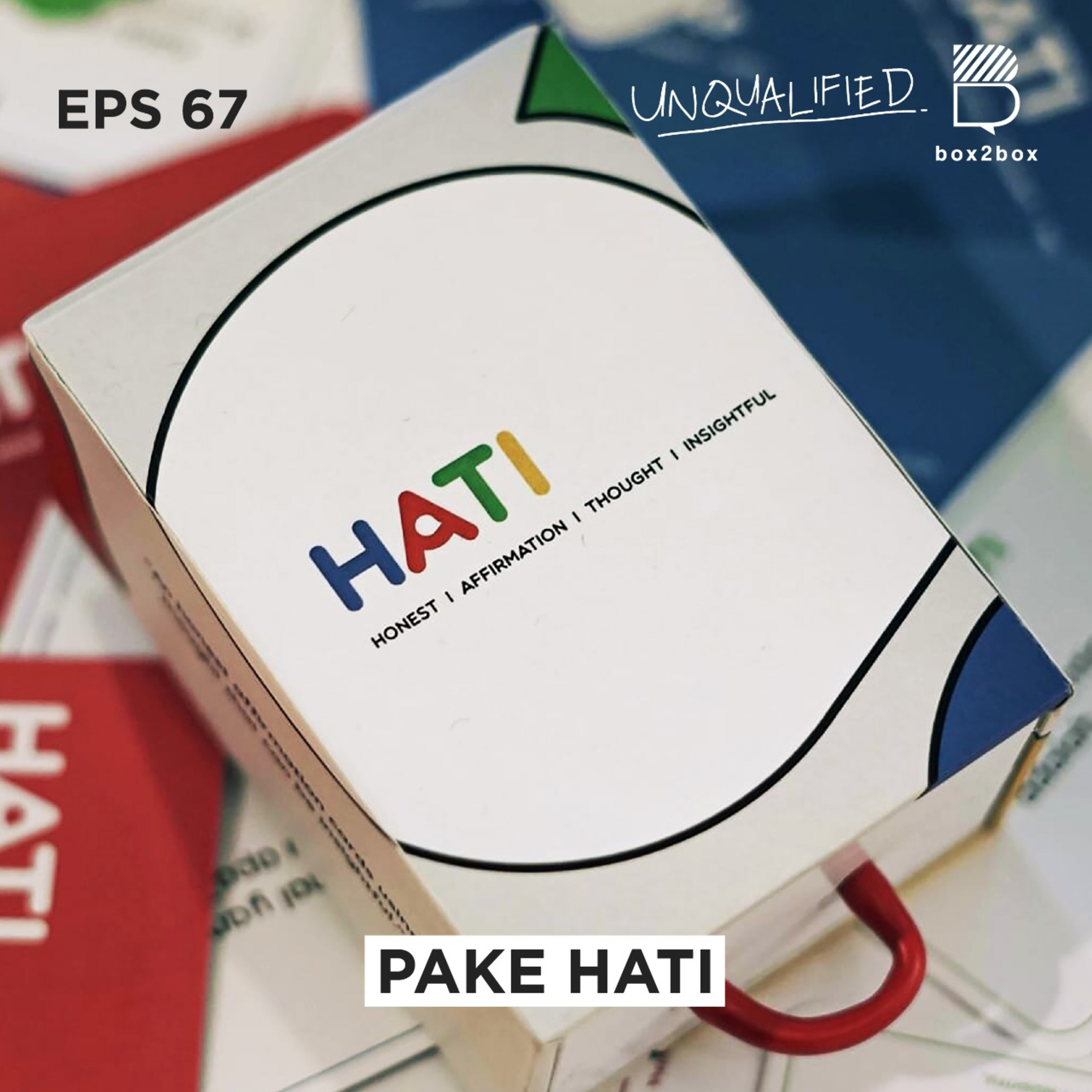 Eps 67 - Pake Hati