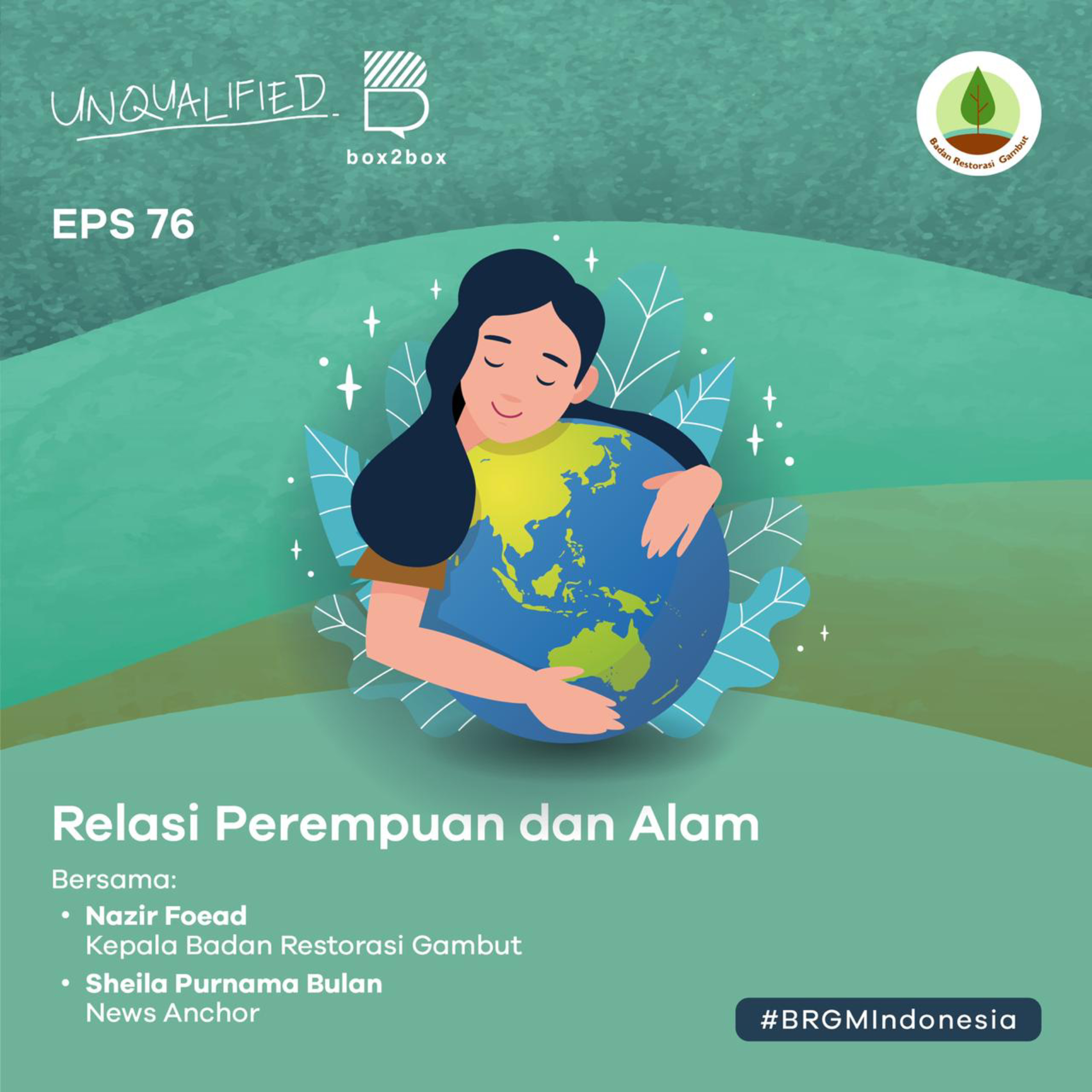Eps 76 - Relasi Perempuan dan Alam