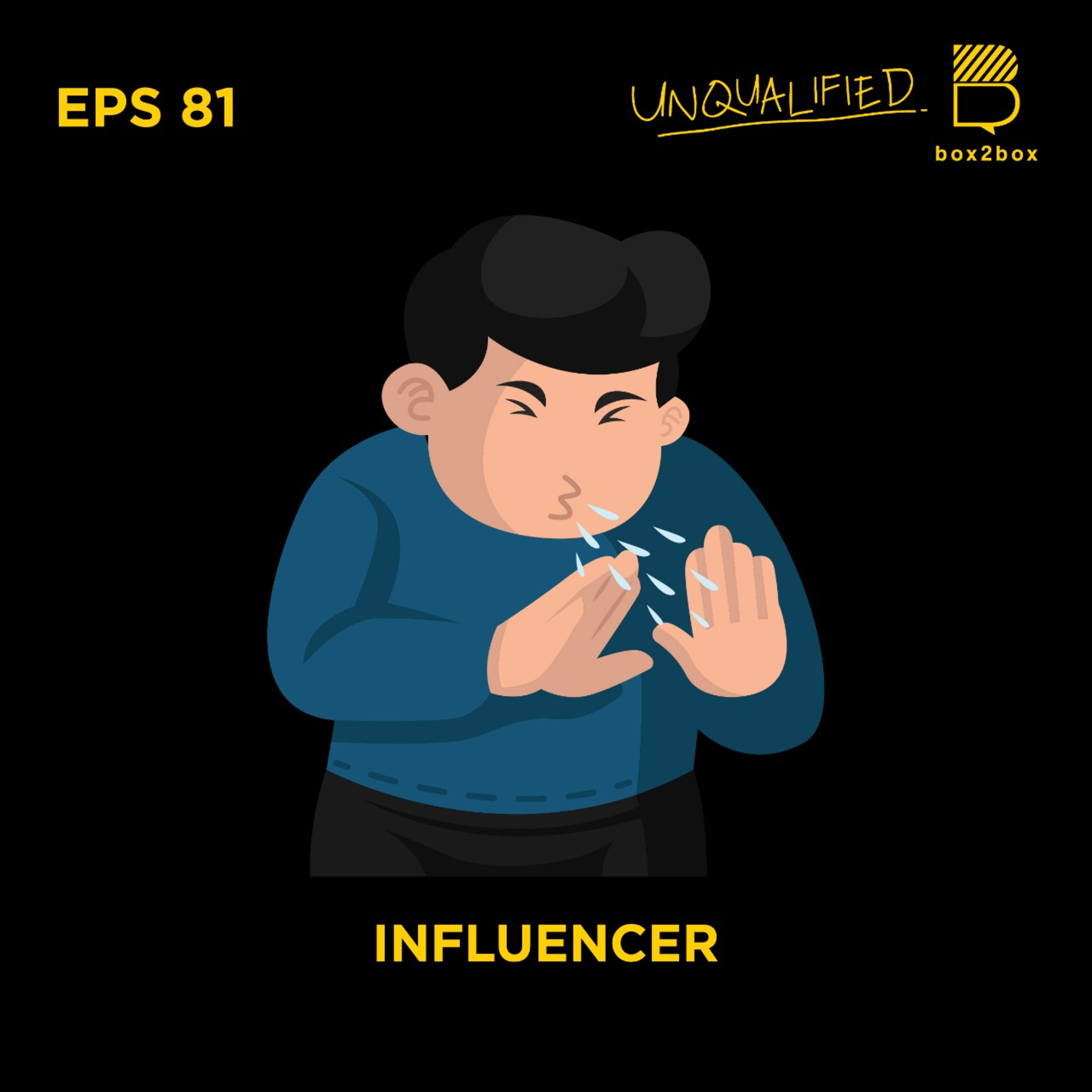 Eps 81 - Influencer
