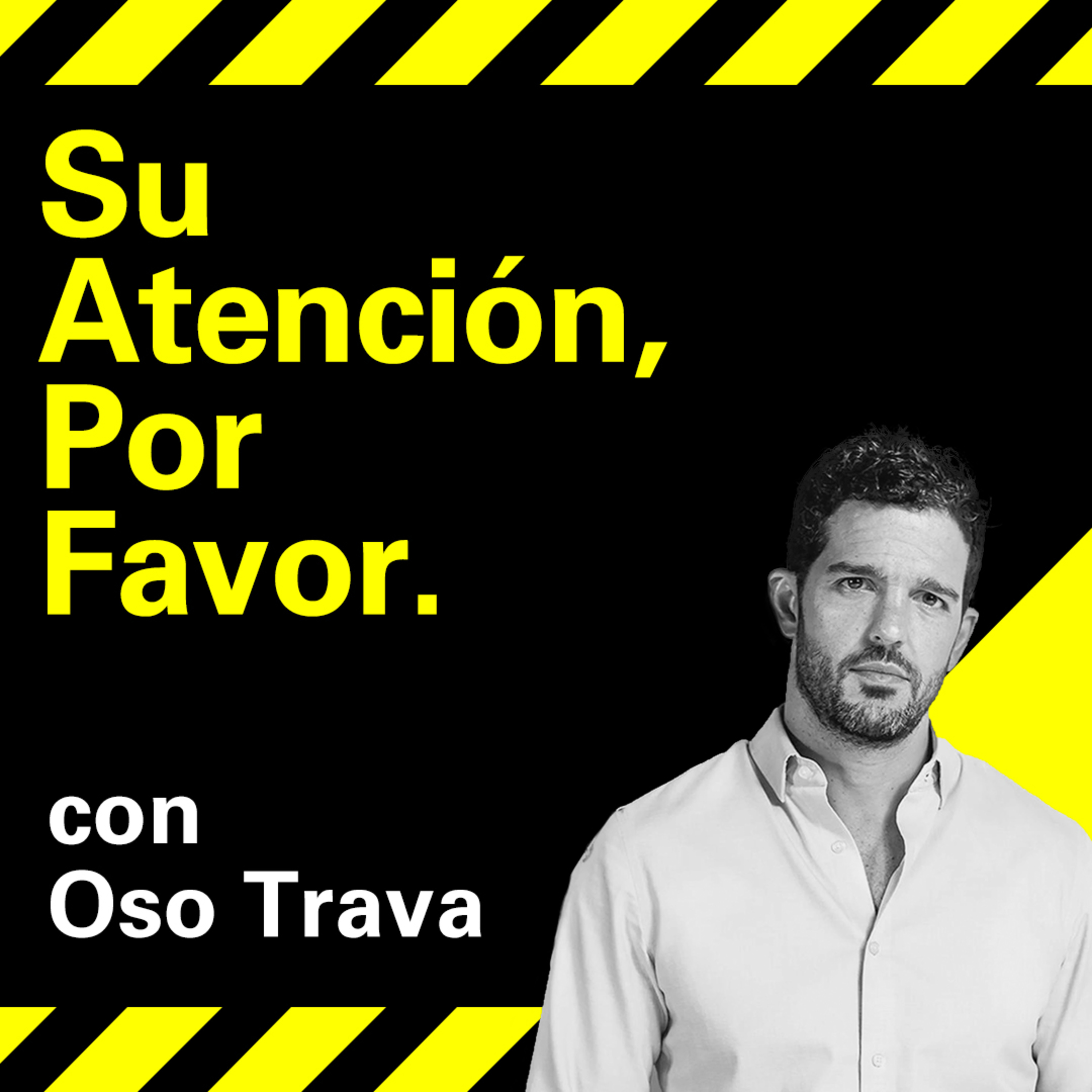 Su Atención, Por Favor