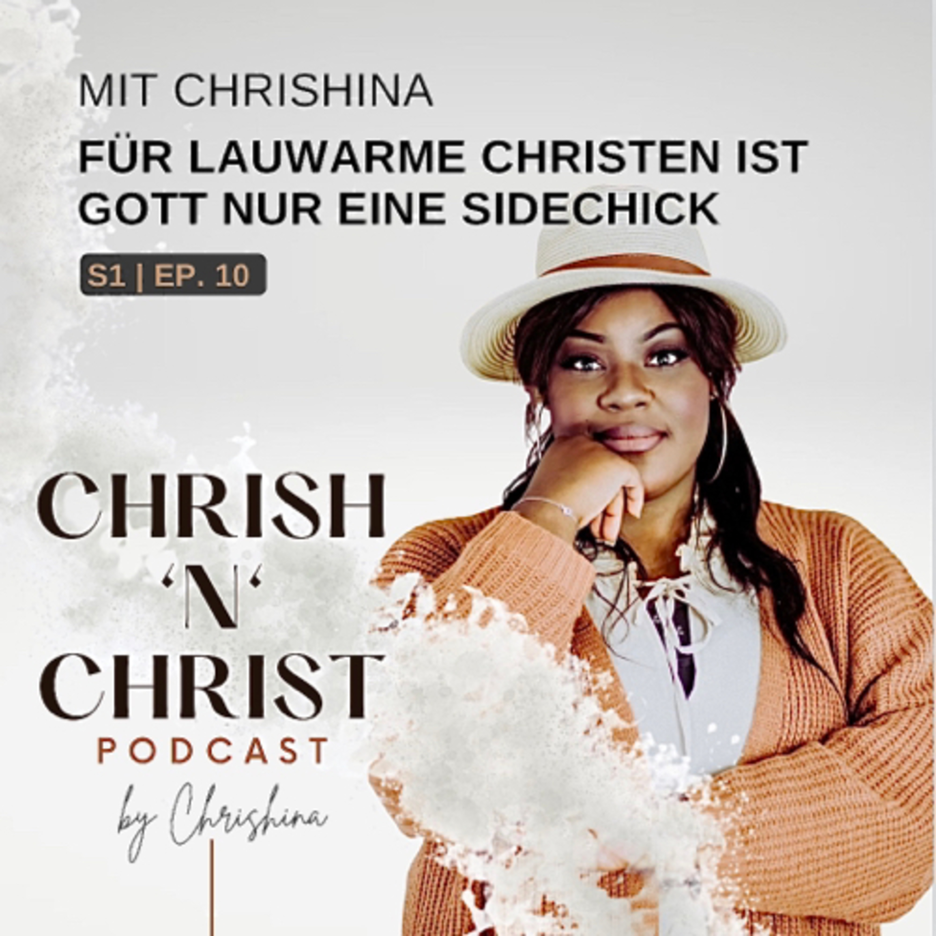 Für lauwarme Christen ist Gott nur eine Sidechick