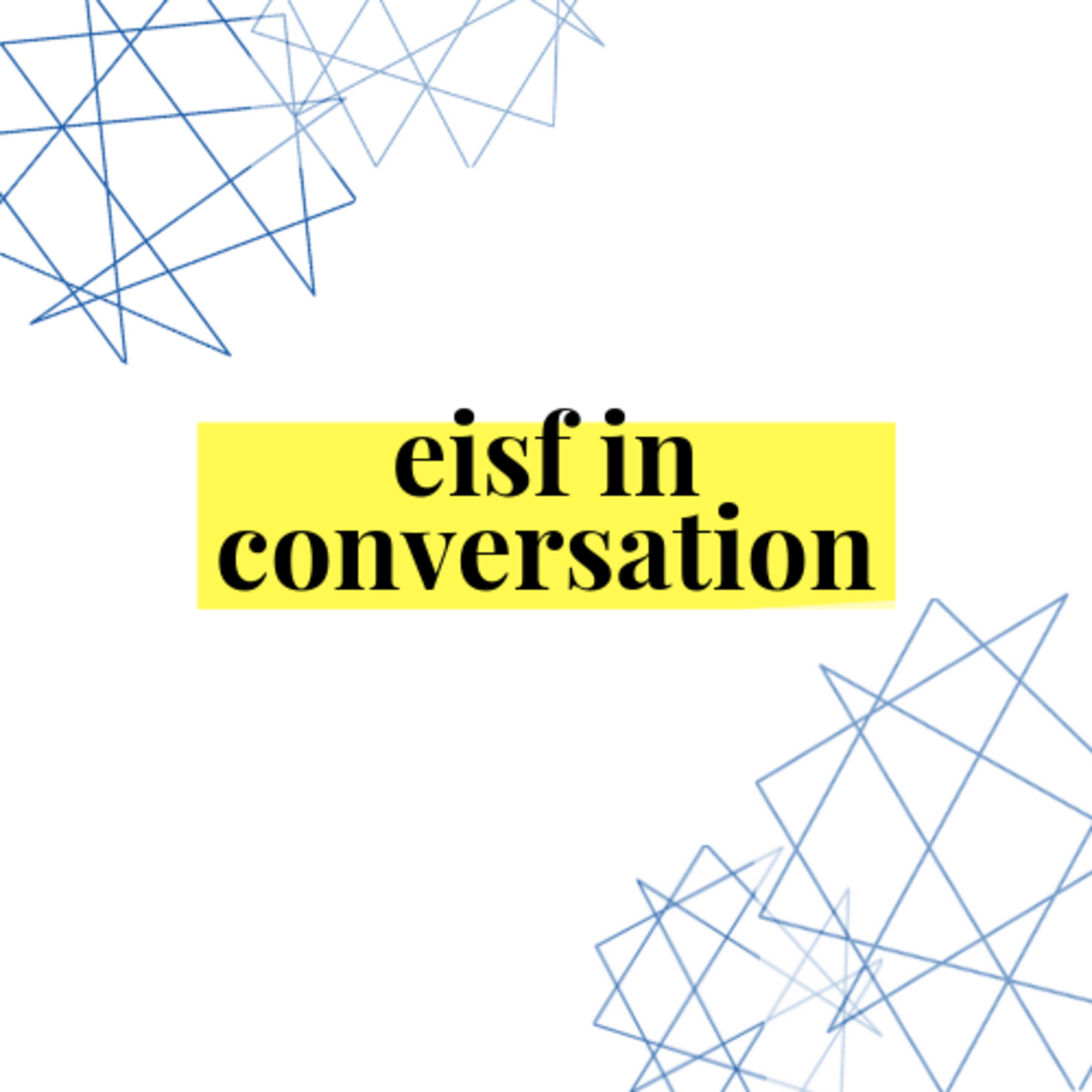 The GISF Podcast - Global Interagency Security Forum