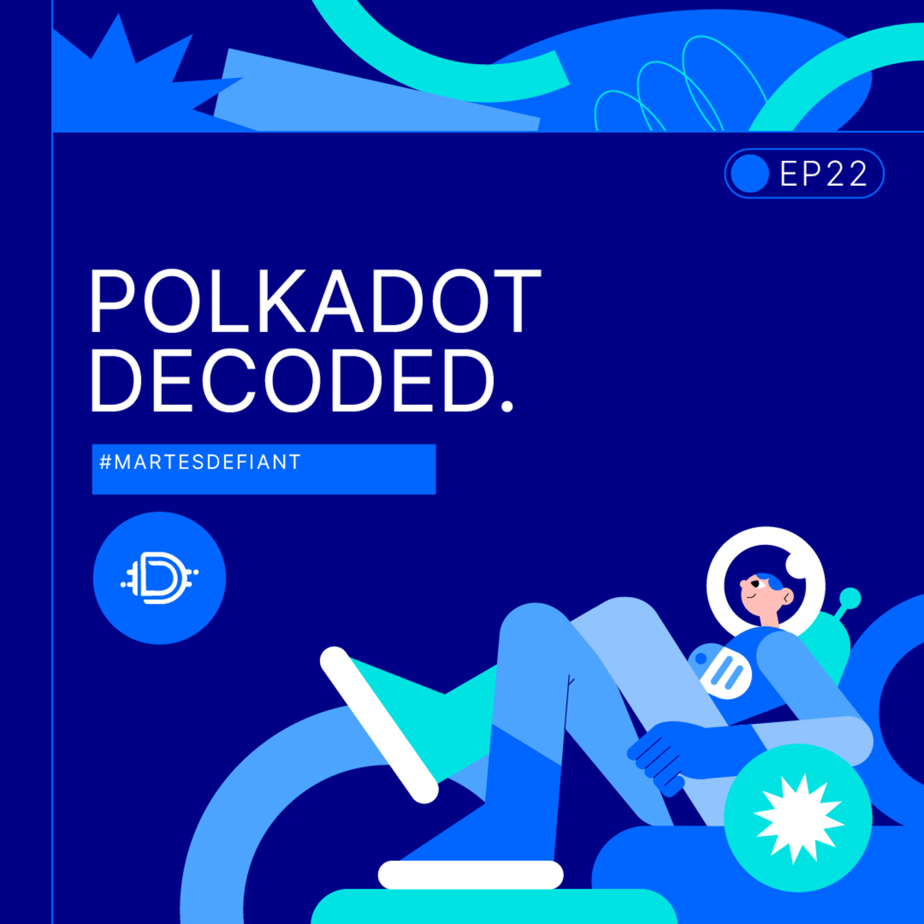 cover of episode Polkadot Decoded