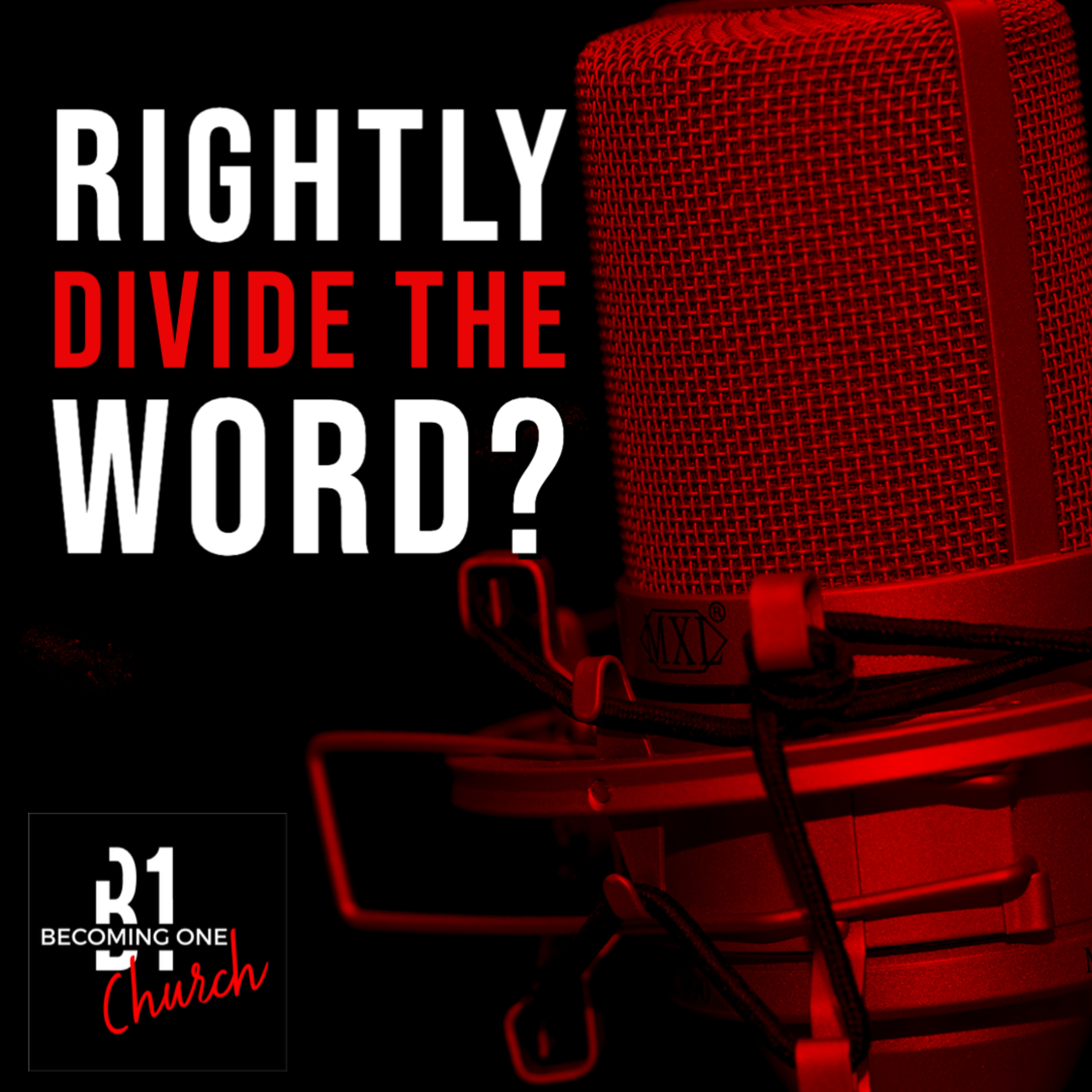 Rightly Divide the Word of God? episode artwork