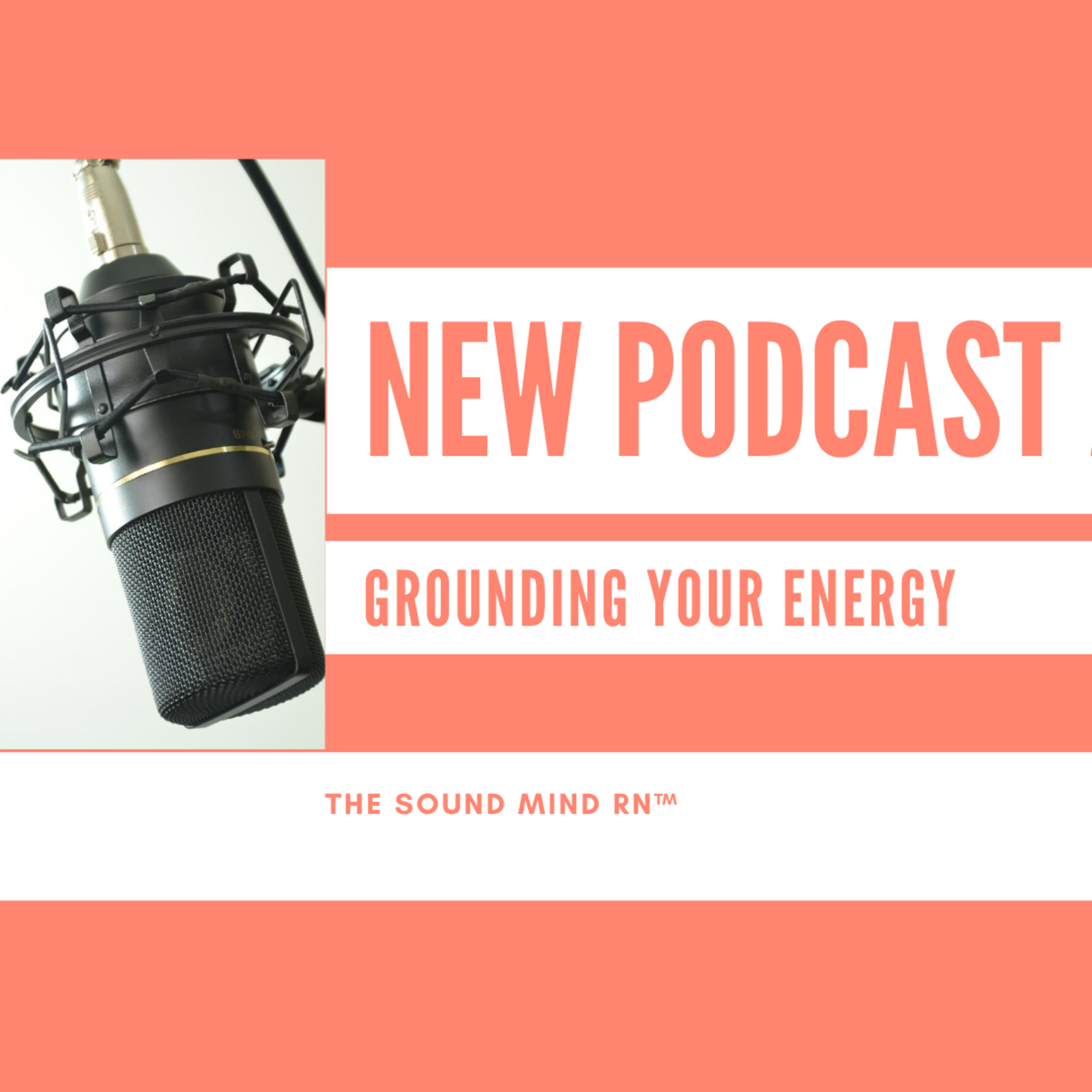 Be aware & ground yourself  episode artwork