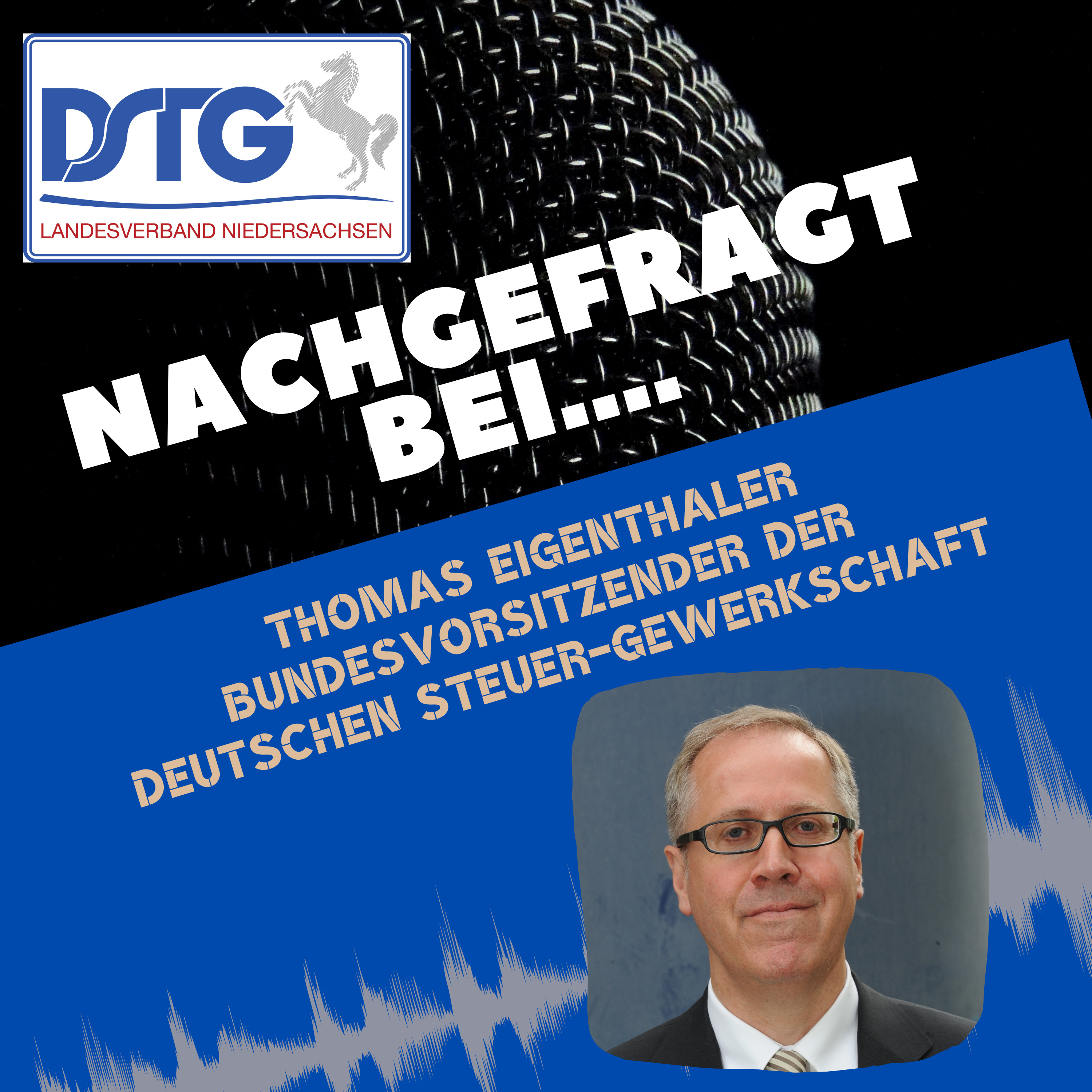 DSTG Niedersachsen - Nachgefragt bei